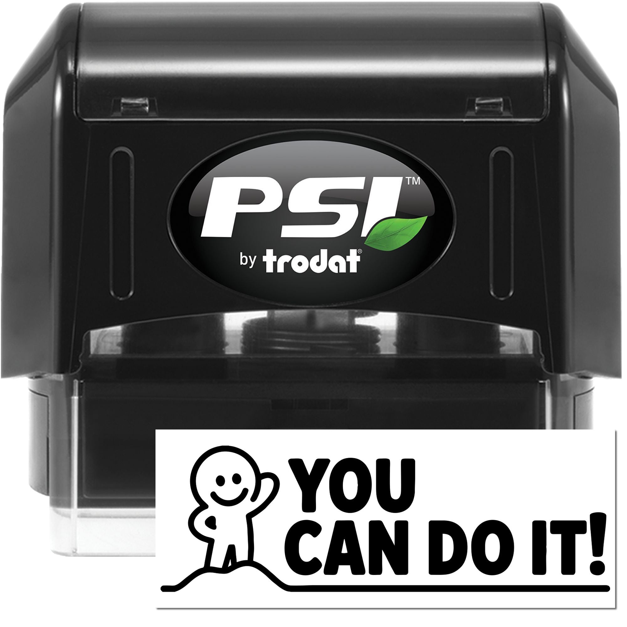 PSI by Trodat self-inking rubber stamp with You Can Do It! motivational custom imprint
