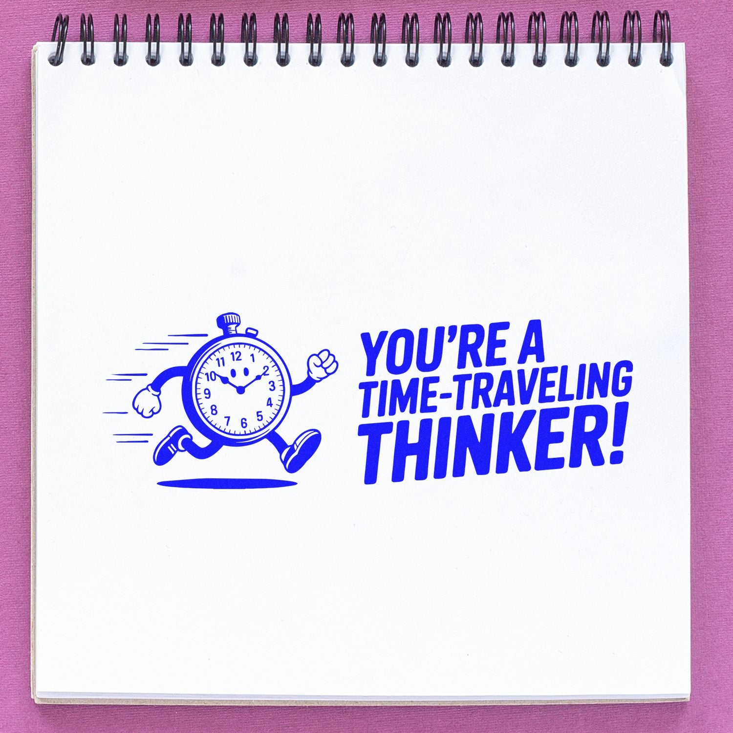 Blue rubber stamp design of a running clock with Youre a time-traveling thinker! for creative planner or classroom use.