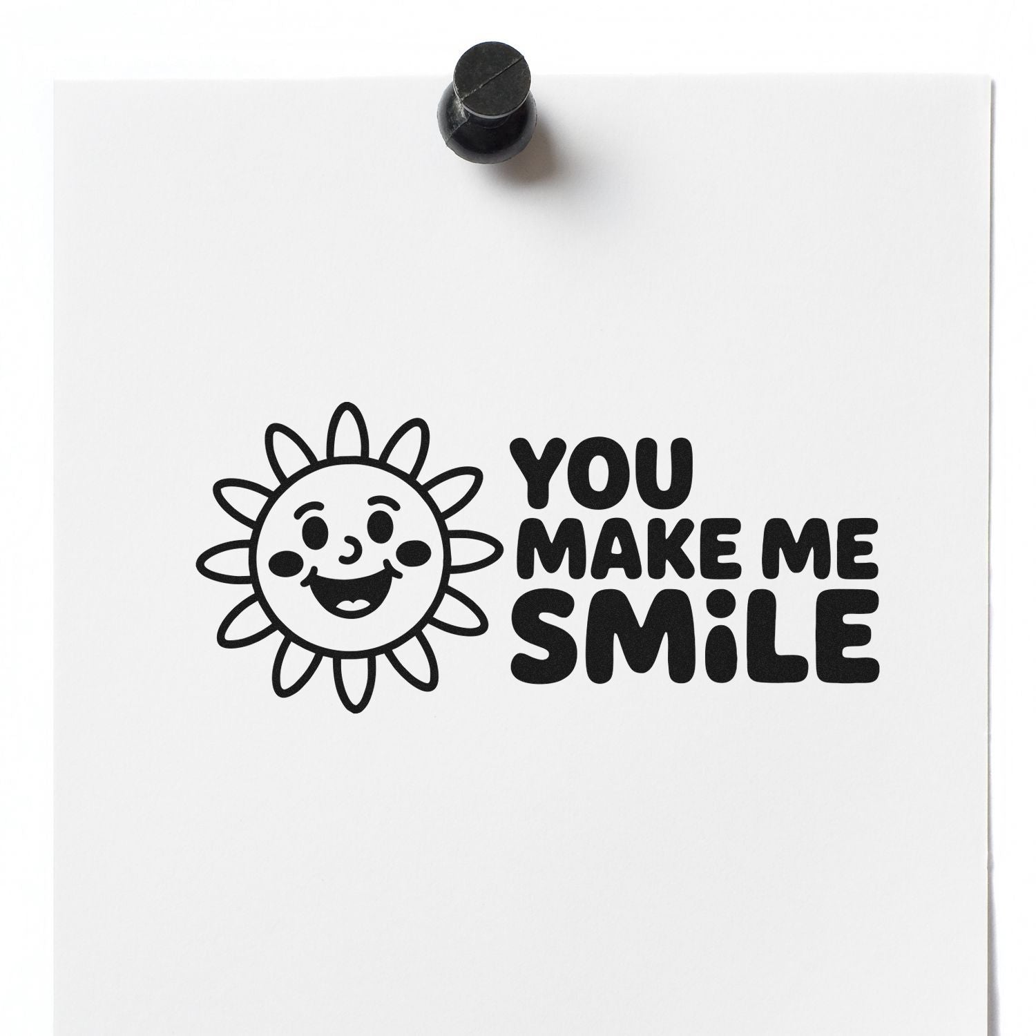 Smiling sun rubber stamp saying You Make Me Smile, perfect for cheerful greeting cards, scrapbooking, and crafts.