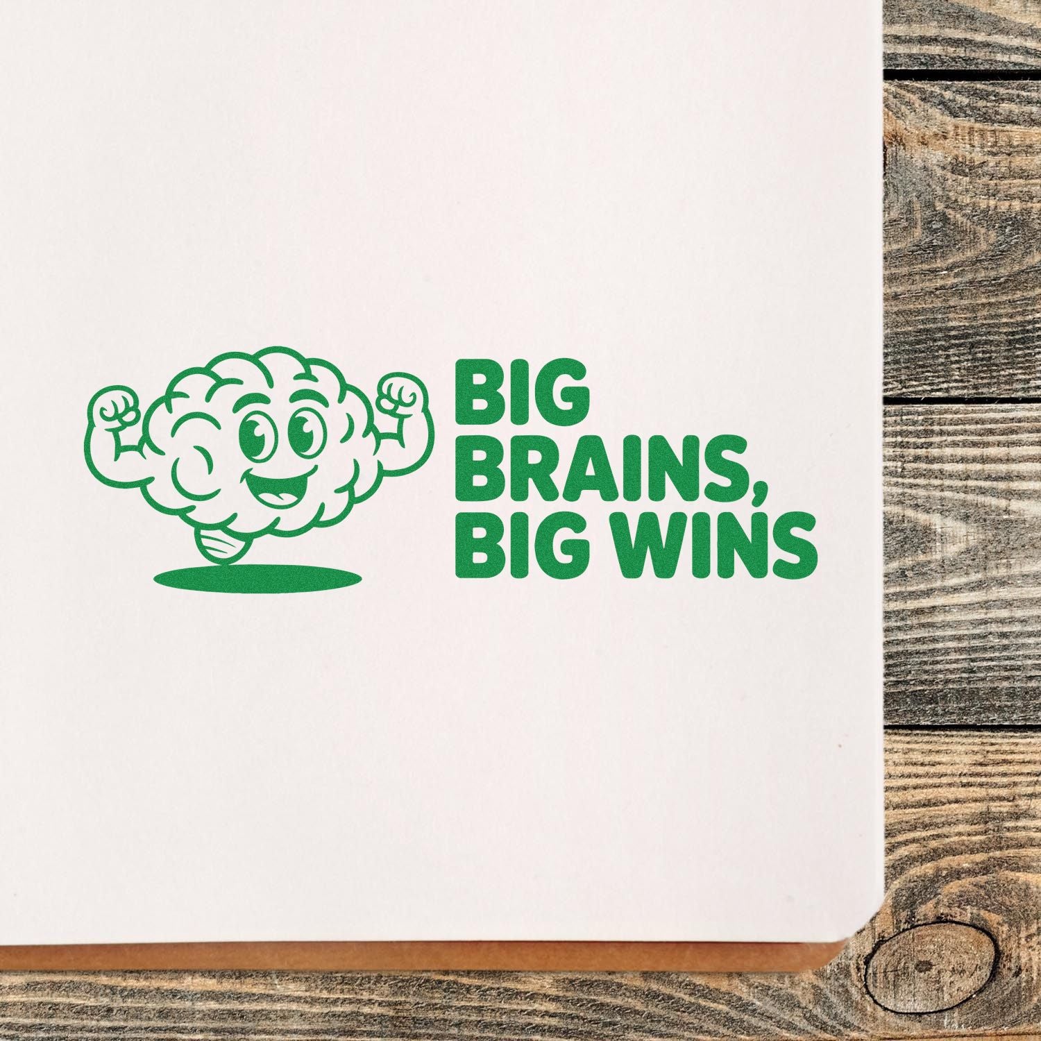 Green rubber stamp design with cartoon brain and slogan Big Brains, Big Wins for motivational school or office use.