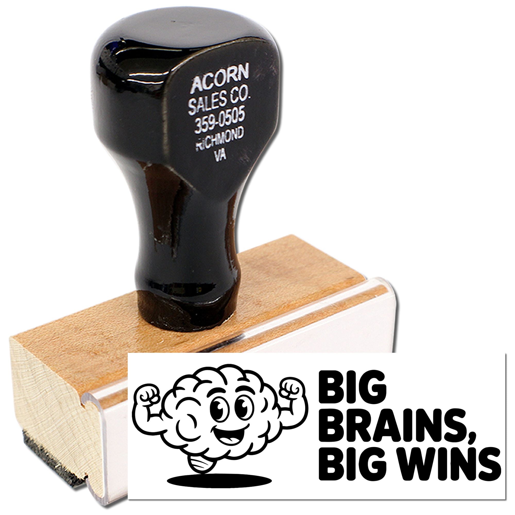 Custom wood handle rubber stamp with Acorn Sales Co. logo and Big Brains, Big Wins design for branding and promotions.