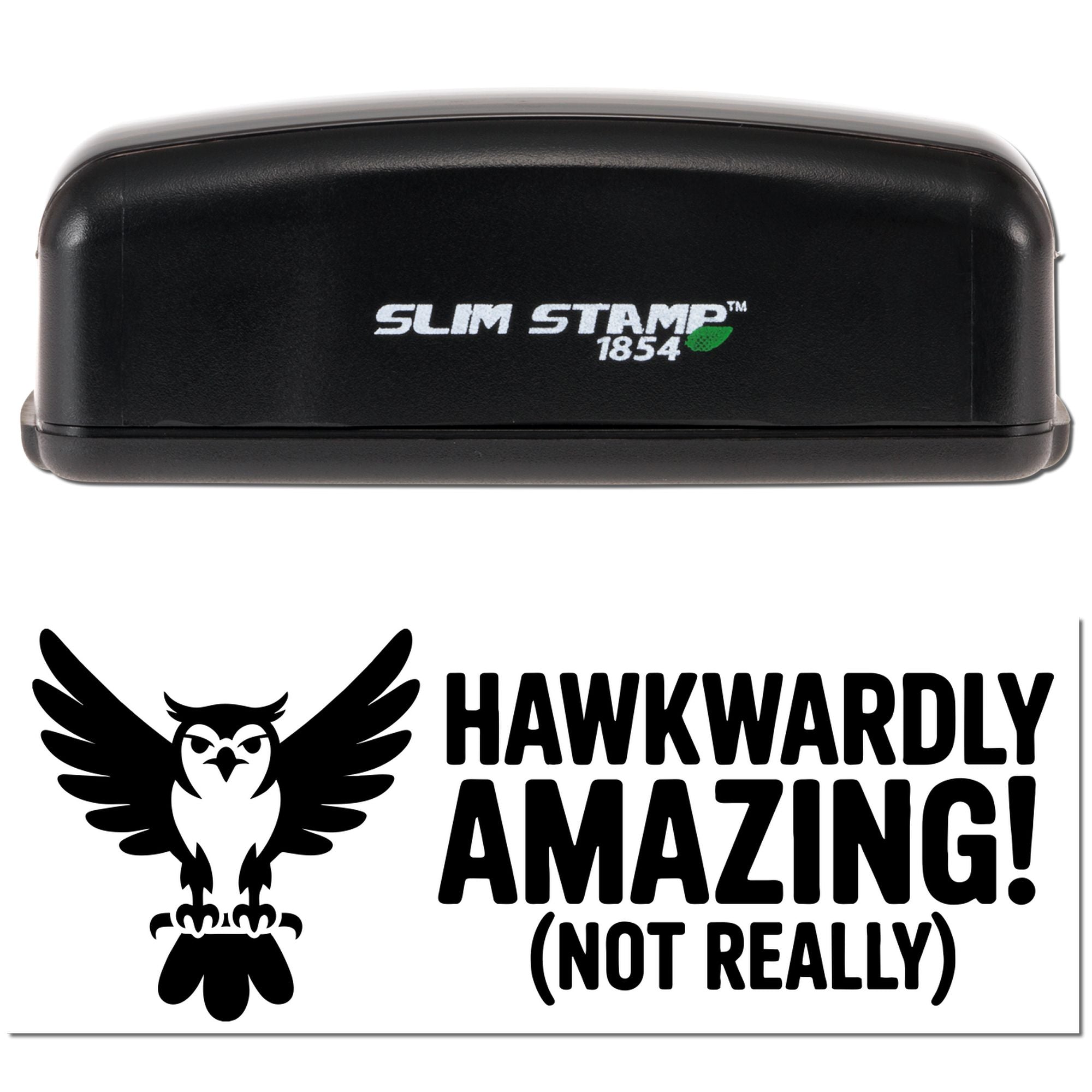 Slim Stamp 1854 self-inking rubber stamp and Hawkwardly Amazing owl design for funny custom stamps and stationery.