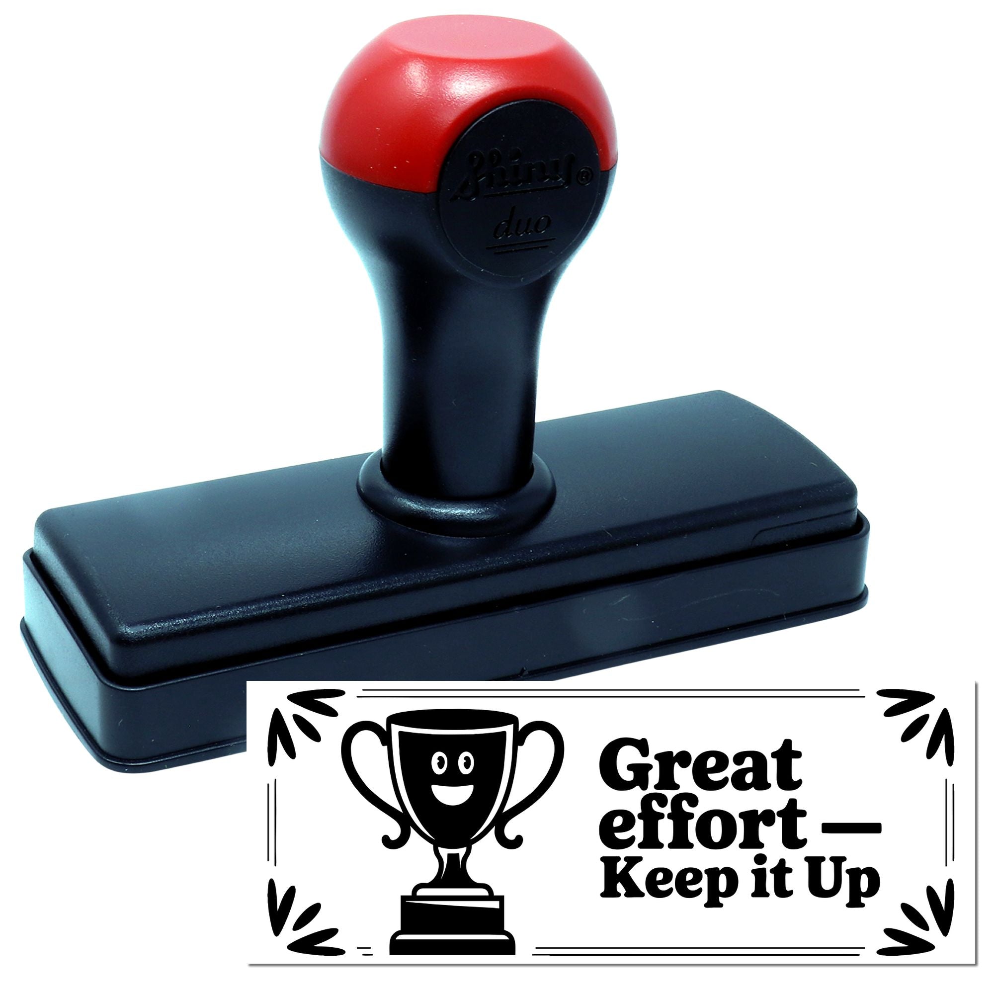Self-inking rubber stamp with trophy design and Great effort  Keep it Up imprint for teacher rewards and motivation.