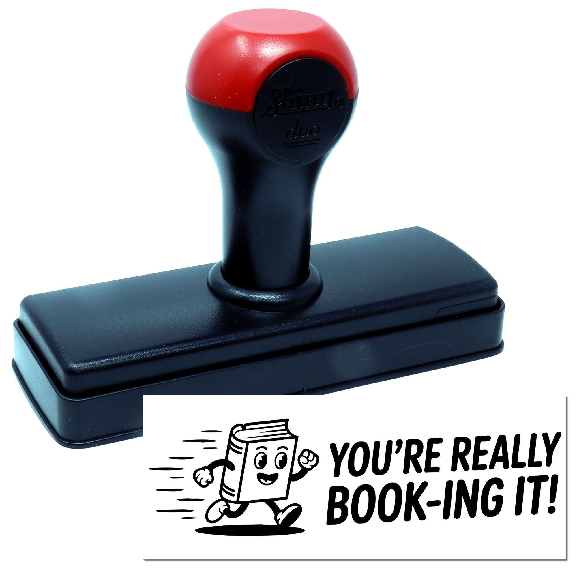 Book-themed self-inking rubber stamp with Youre really book-ing it! design for libraries, teachers, and reading clubs.