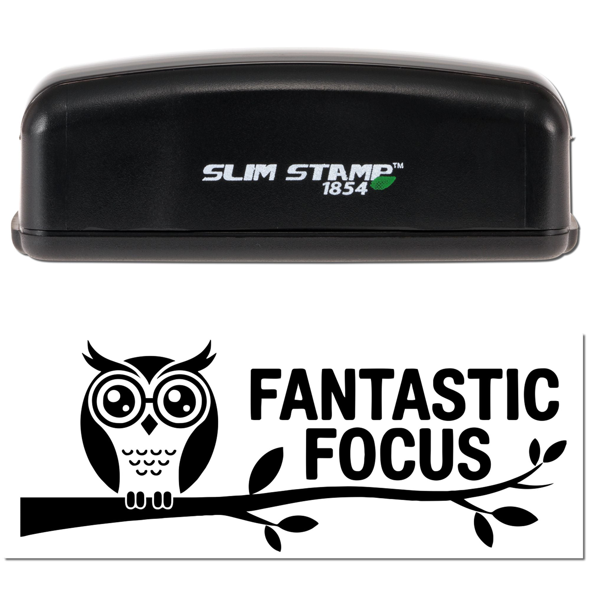 Self-inking Slim Stamp rubber stamp with owl on branch and Fantastic Focus custom imprint for office or crafts.