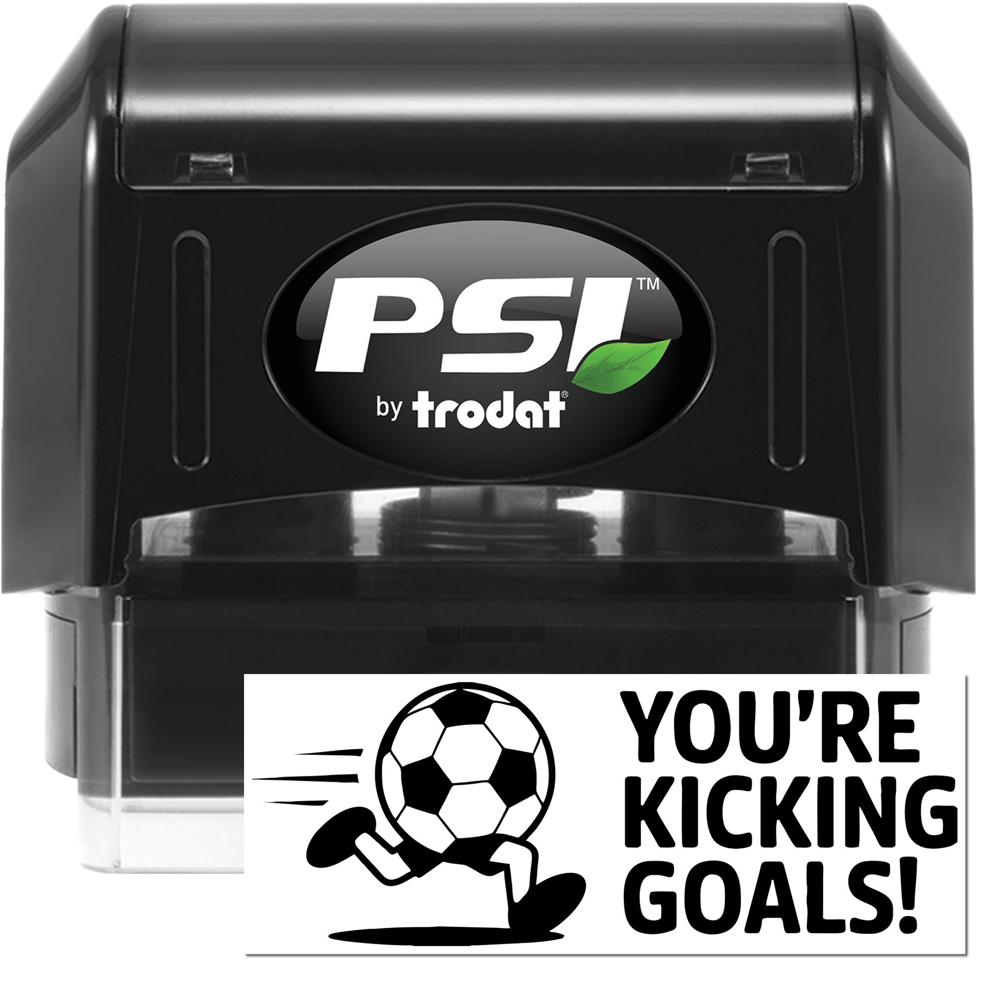 PSI by Trodat self-inking rubber stamp with custom soccer goal message, Youre Kicking Goals!