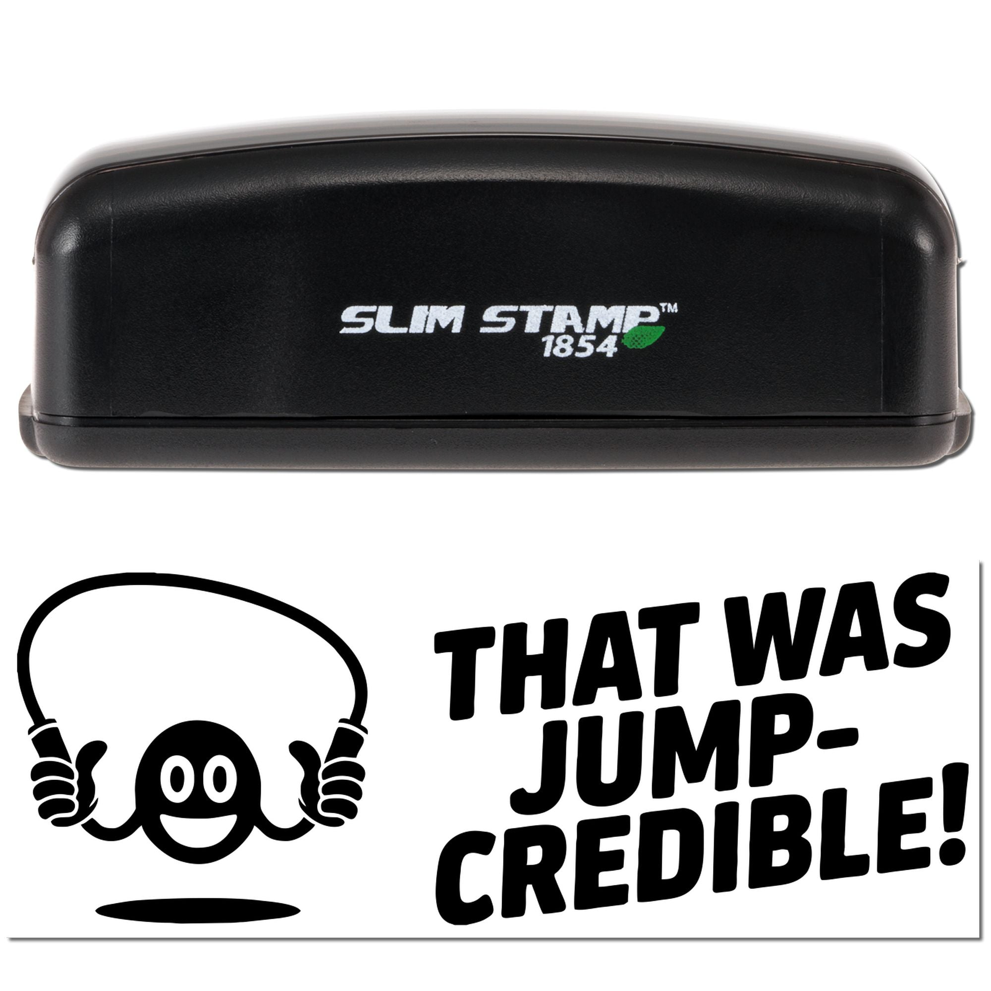 Slim Stamp 1854 rubber stamp with custom impression reading That Was Jump-Credible! and a jumping ghost graphic.