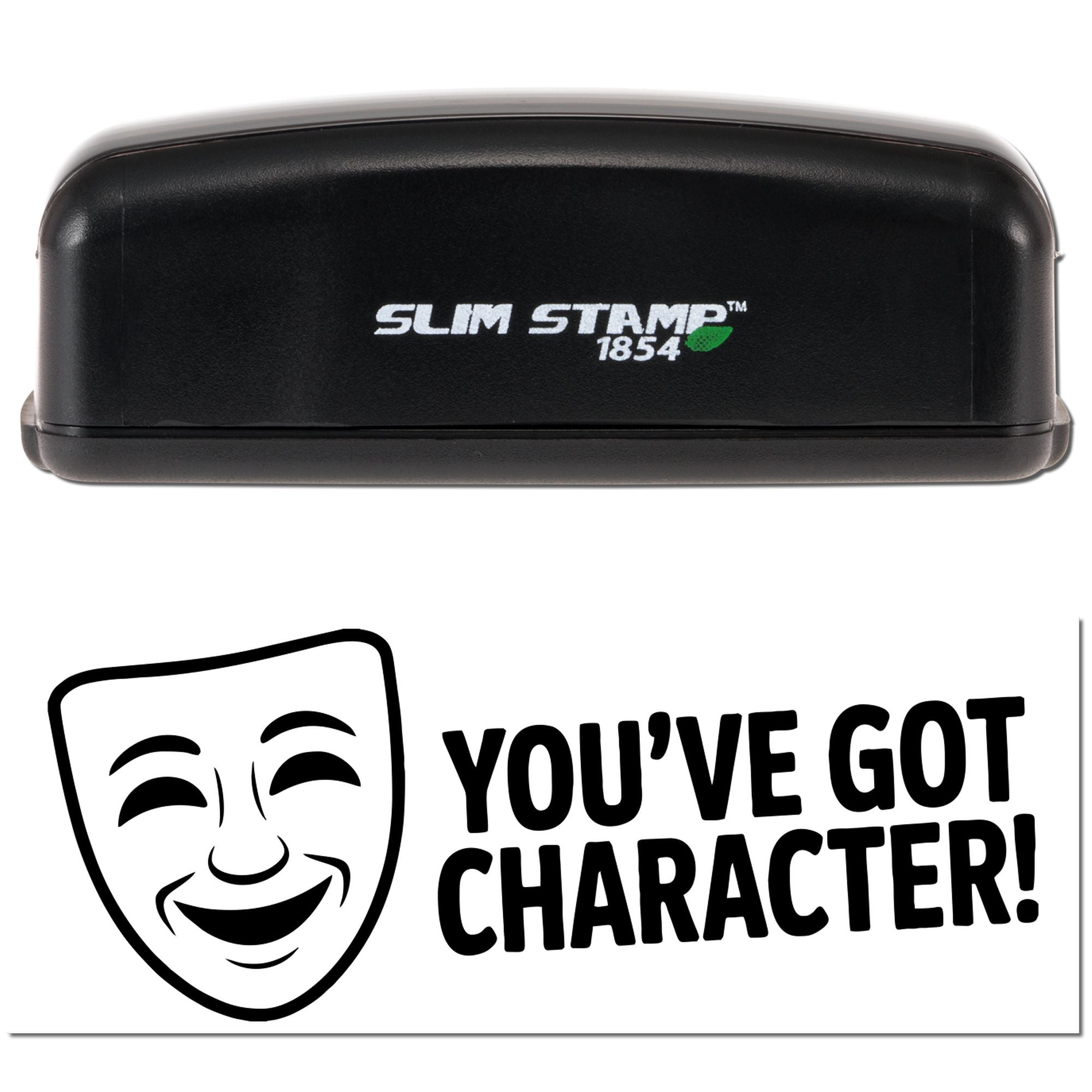 Slim Stamp 1854 rubber stamp with Youve Got Character! imprint for personalized awards, crafts, and office use.