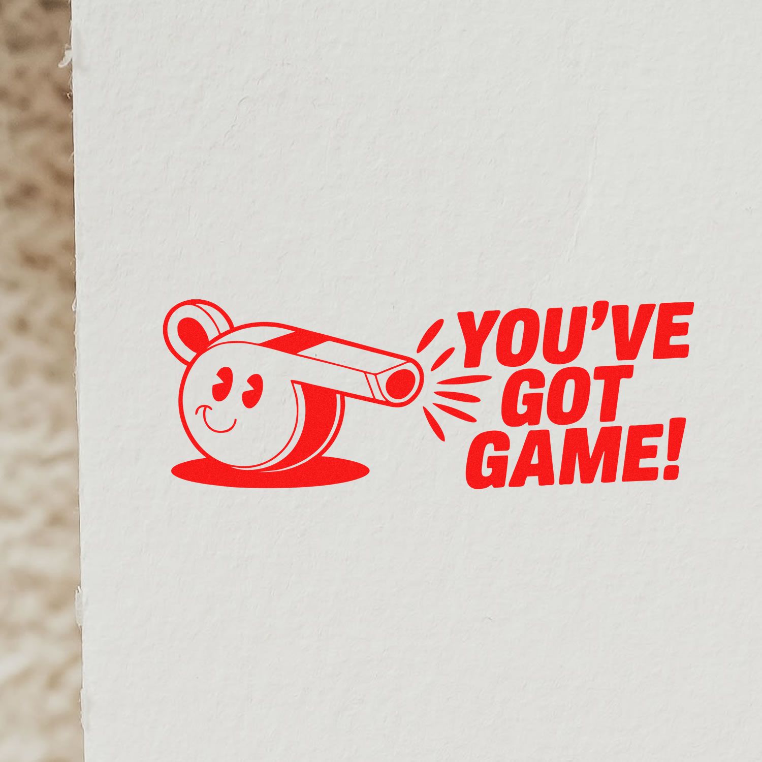 Youve Got Game rubber stamp design with a playful whistle graphic, ideal for sports awards, coaches, and custom stamping.