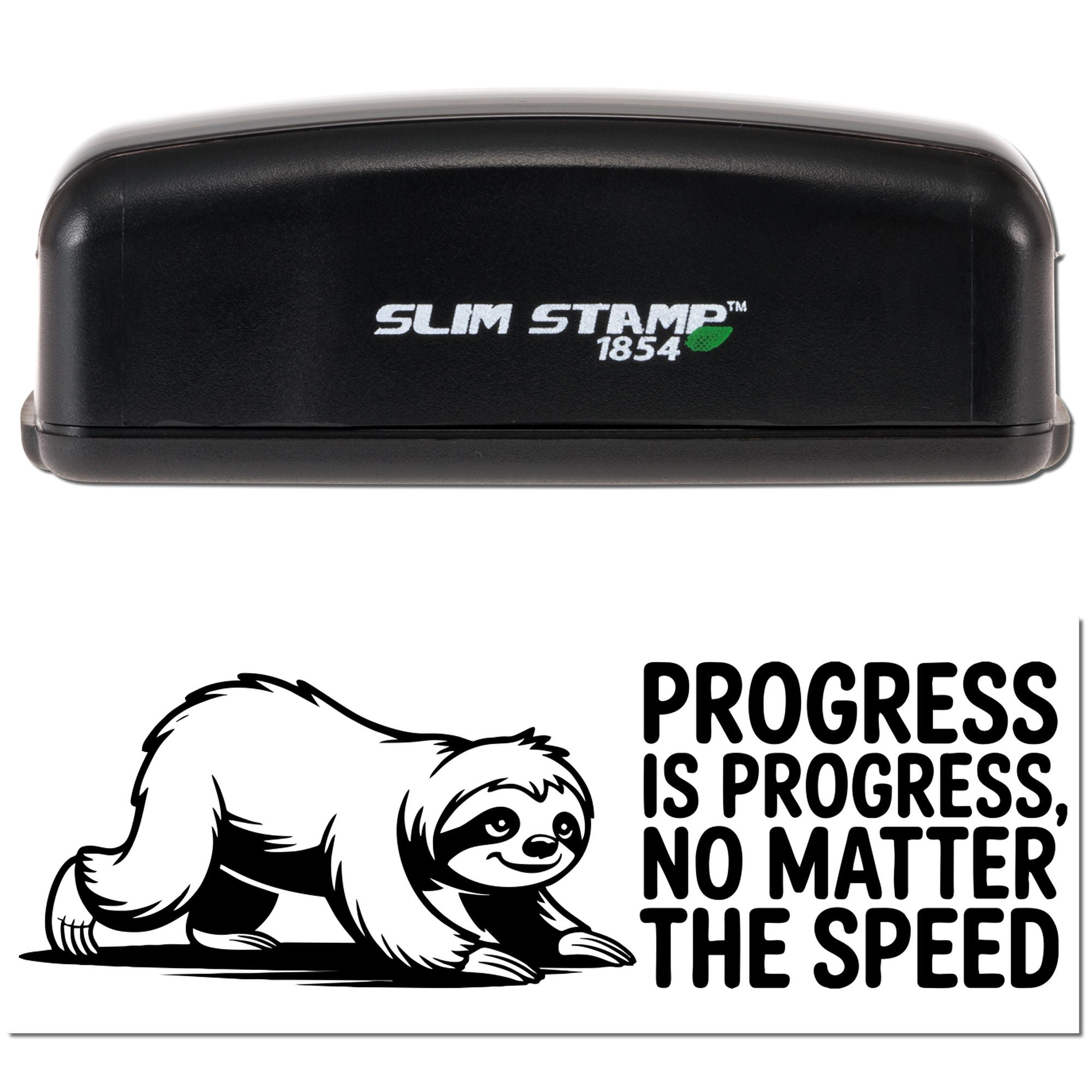 Slim Stamp 1854 rubber stamp with sloth design and motivational quote, Progress is progress, no matter the speed.