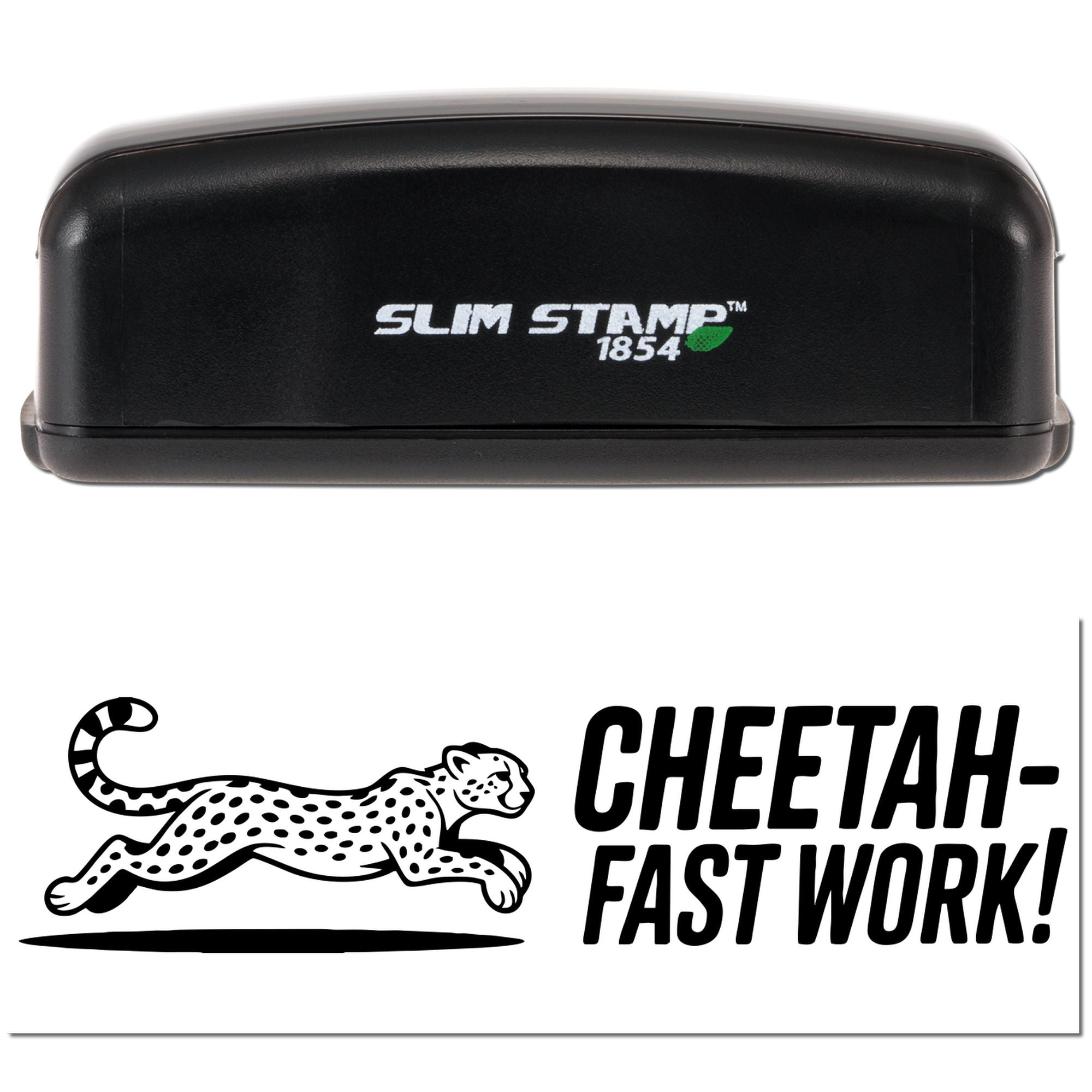 Slim Stamp 1854 custom rubber stamp with cheetah logo and Cheetah Fast Work! imprint for fast business marking