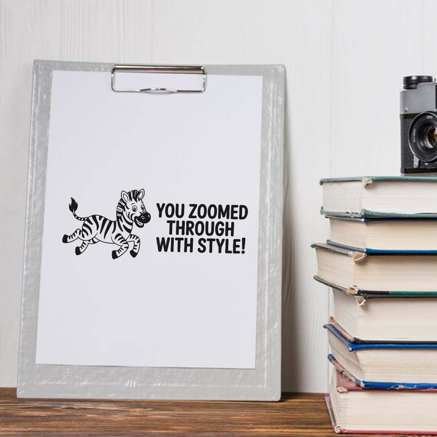 Zebra rubber stamp design reading You zoomed through with style! for teacher rewards, classroom praise, and craft projects.