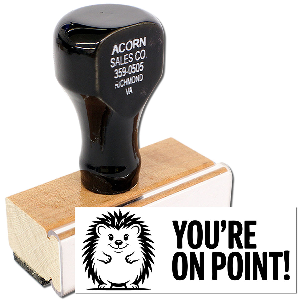 Custom wooden rubber stamp with hedgehog design and Youre on point! text for personalized business stamping.
