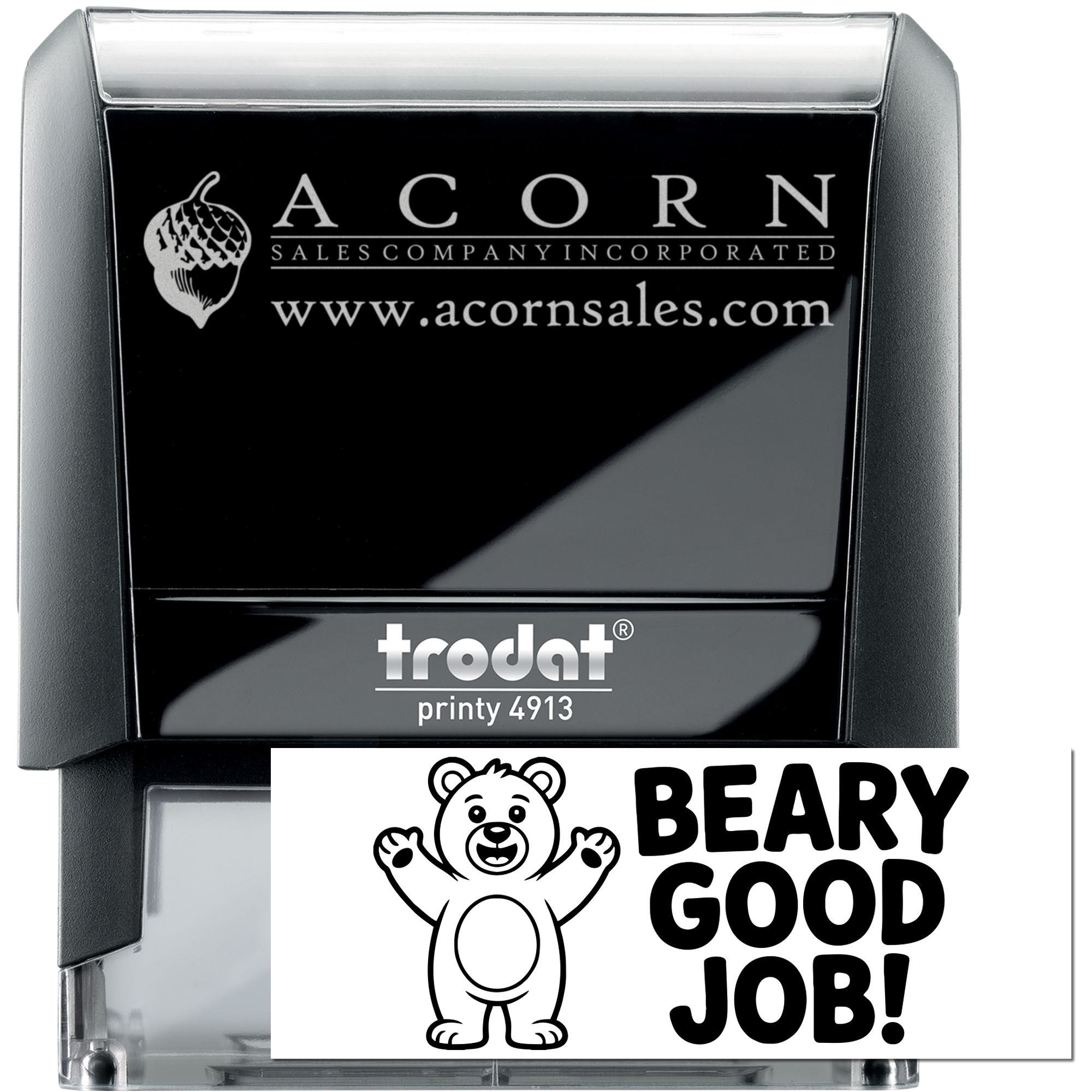 Custom self-inking rubber stamp with Acorn Sales Company logo and Bear Good Job design, Trodat Printy 4913