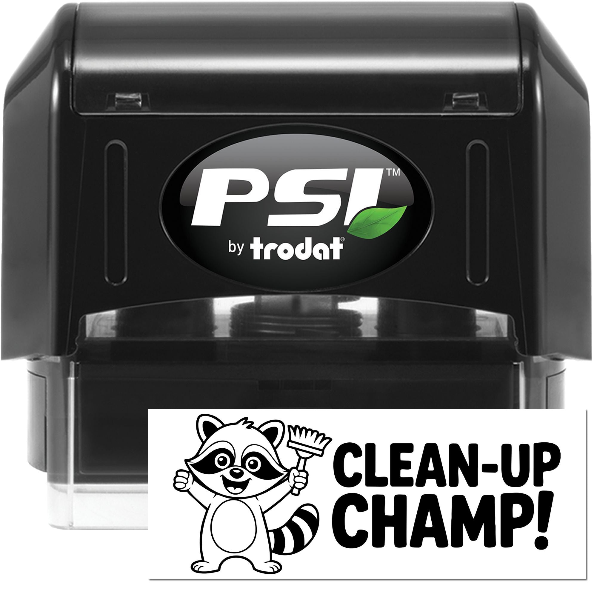 PSI by Trodat self-inking rubber stamp with Clean-Up Champ raccoon design for cleaning business branding.