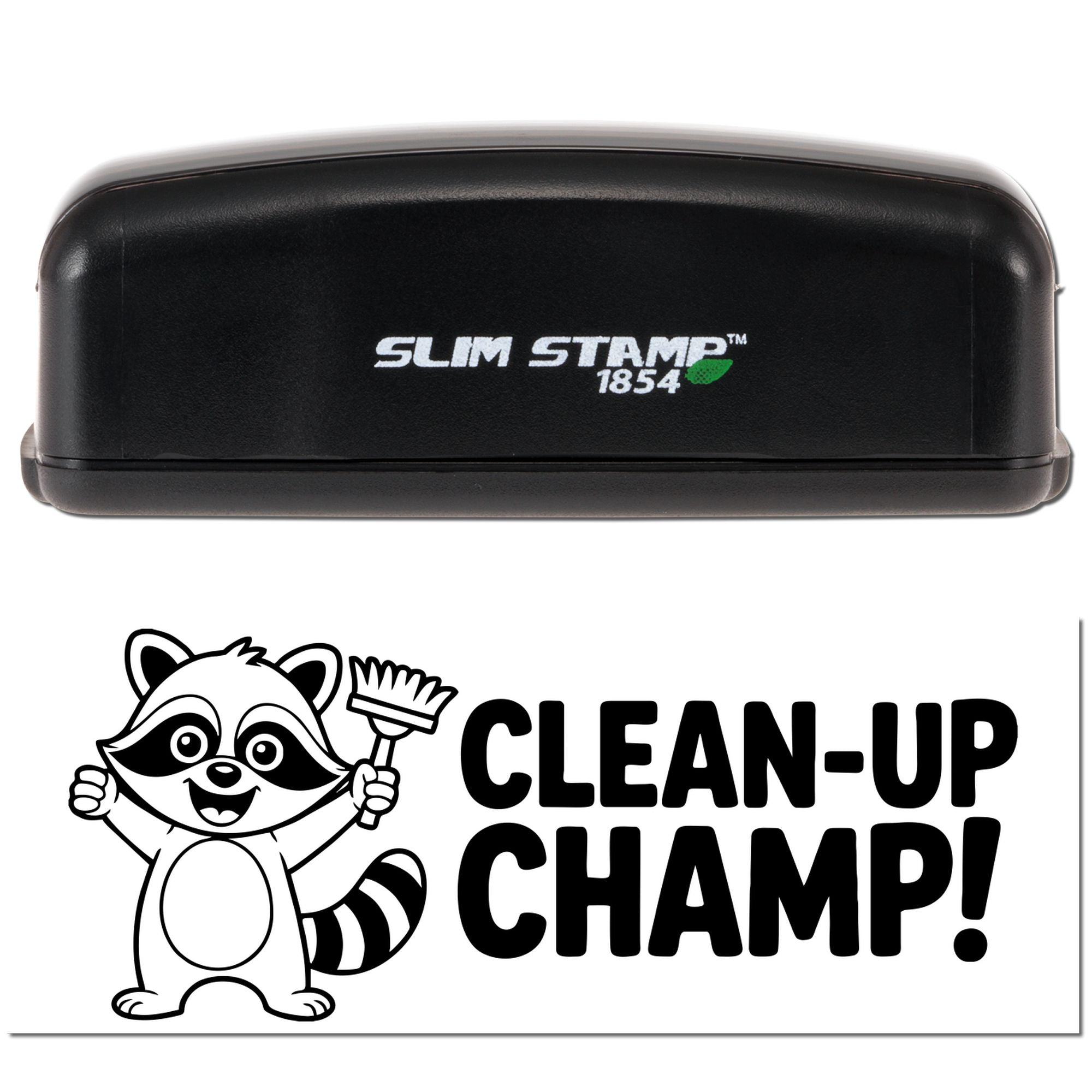 Slim Stamp 1854 custom rubber stamp with Clean-Up Champ raccoon design for craft cleanup and labeling.