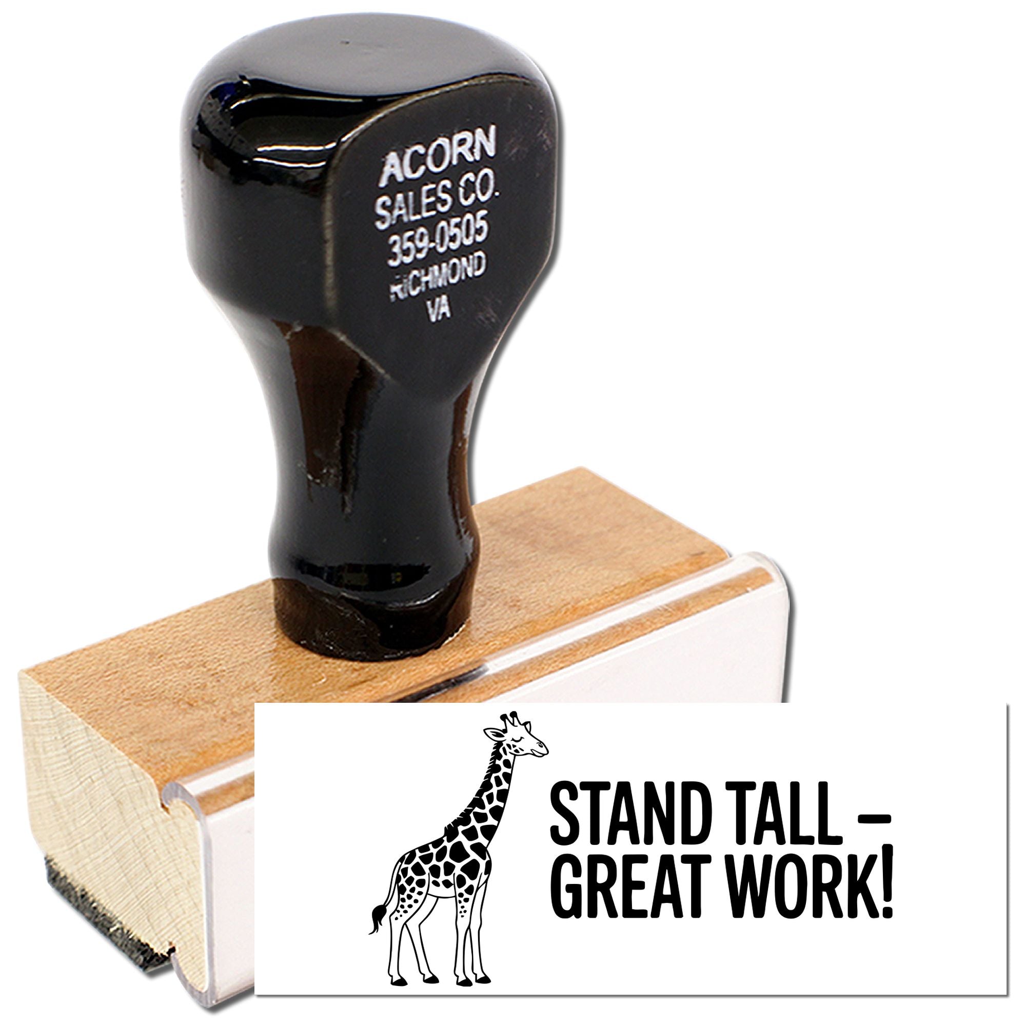 Wood-mounted rubber stamp with giraffe and Stand Tall  Great Work! design for teacher rewards and classroom praise.