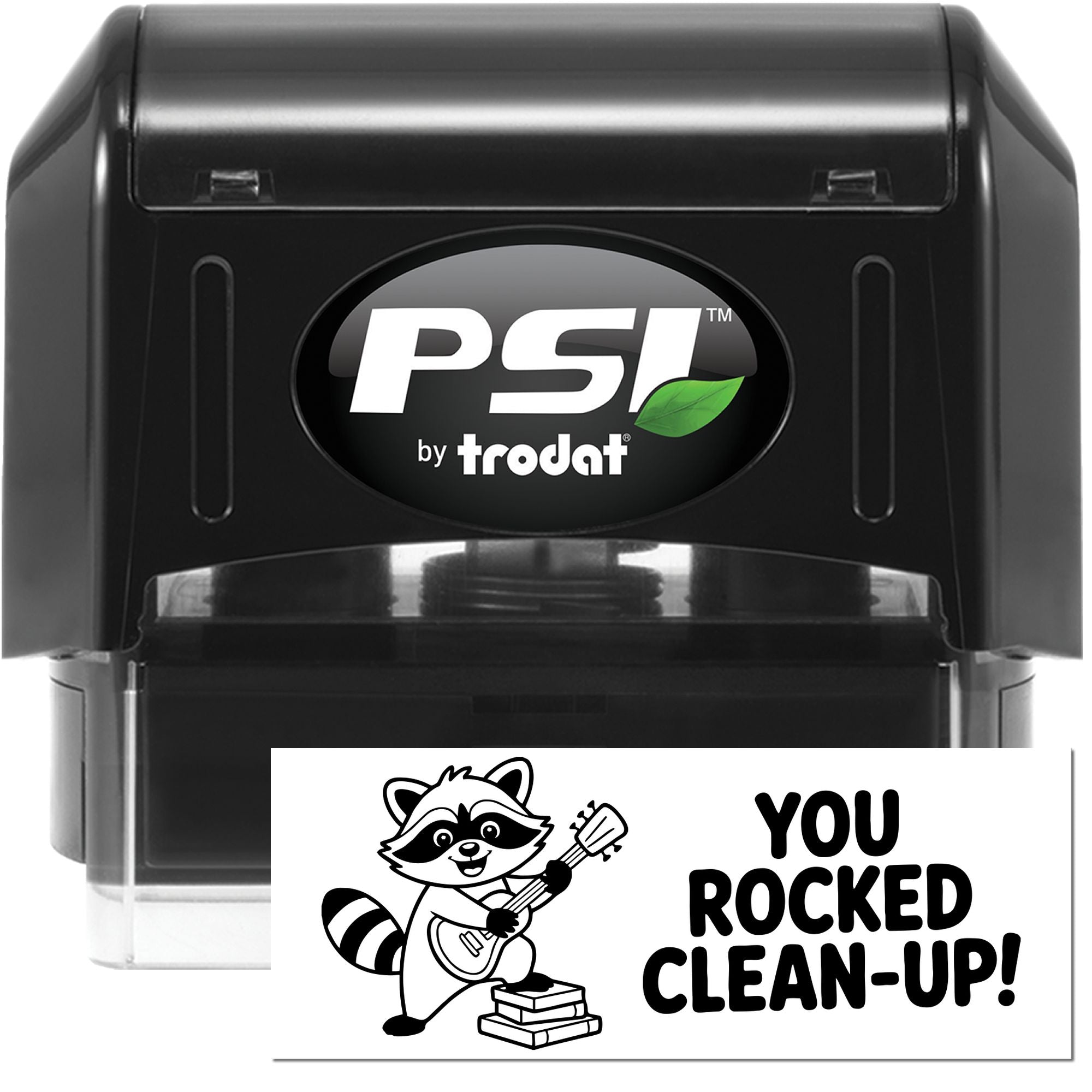 Custom PSI by Trodat self-inking rubber stamp with You Rocked Clean-Up! raccoon design for reward and recognition.