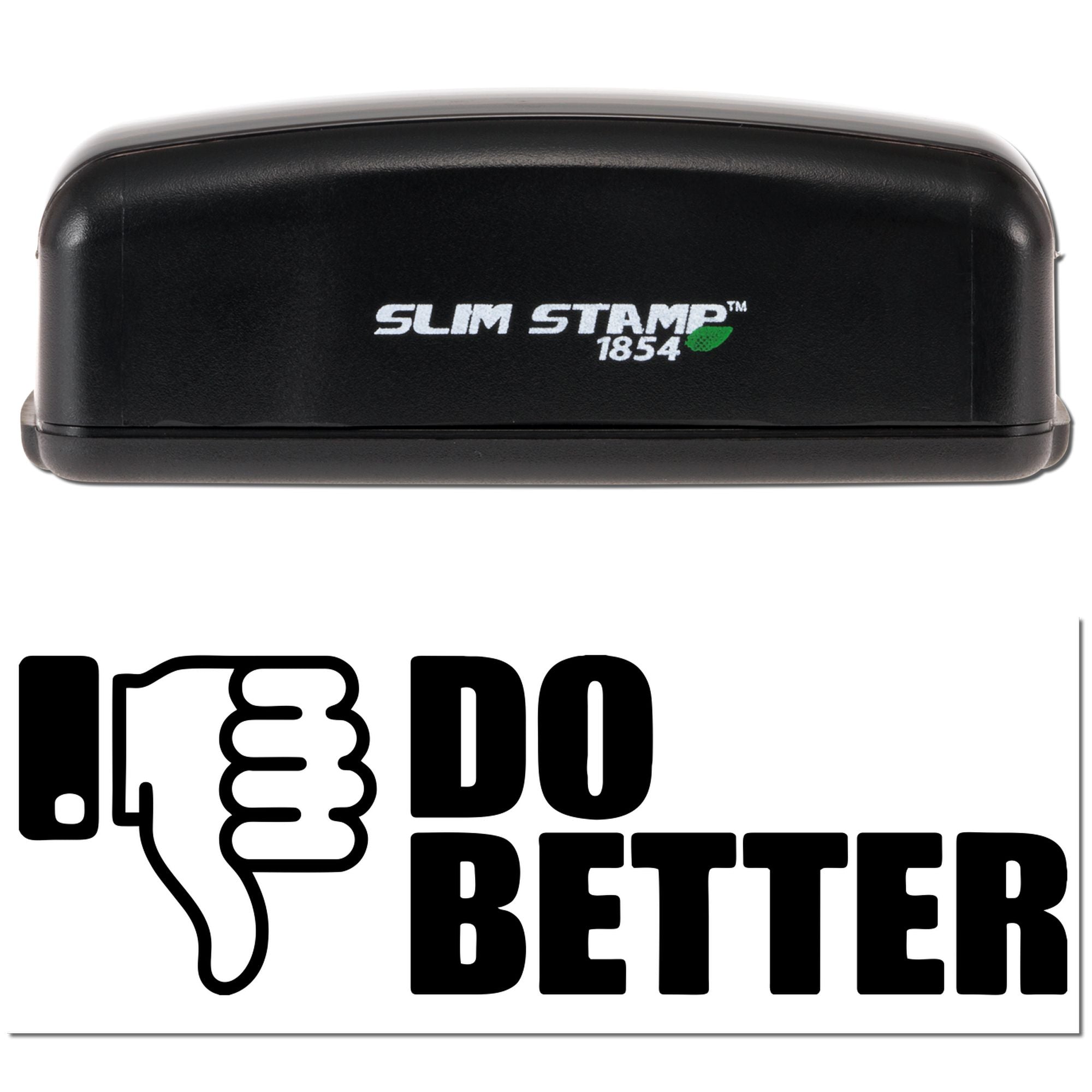 Slim Stamp 1854 self-inking rubber stamp with I Do Better thumbs-down design for office or classroom use.
