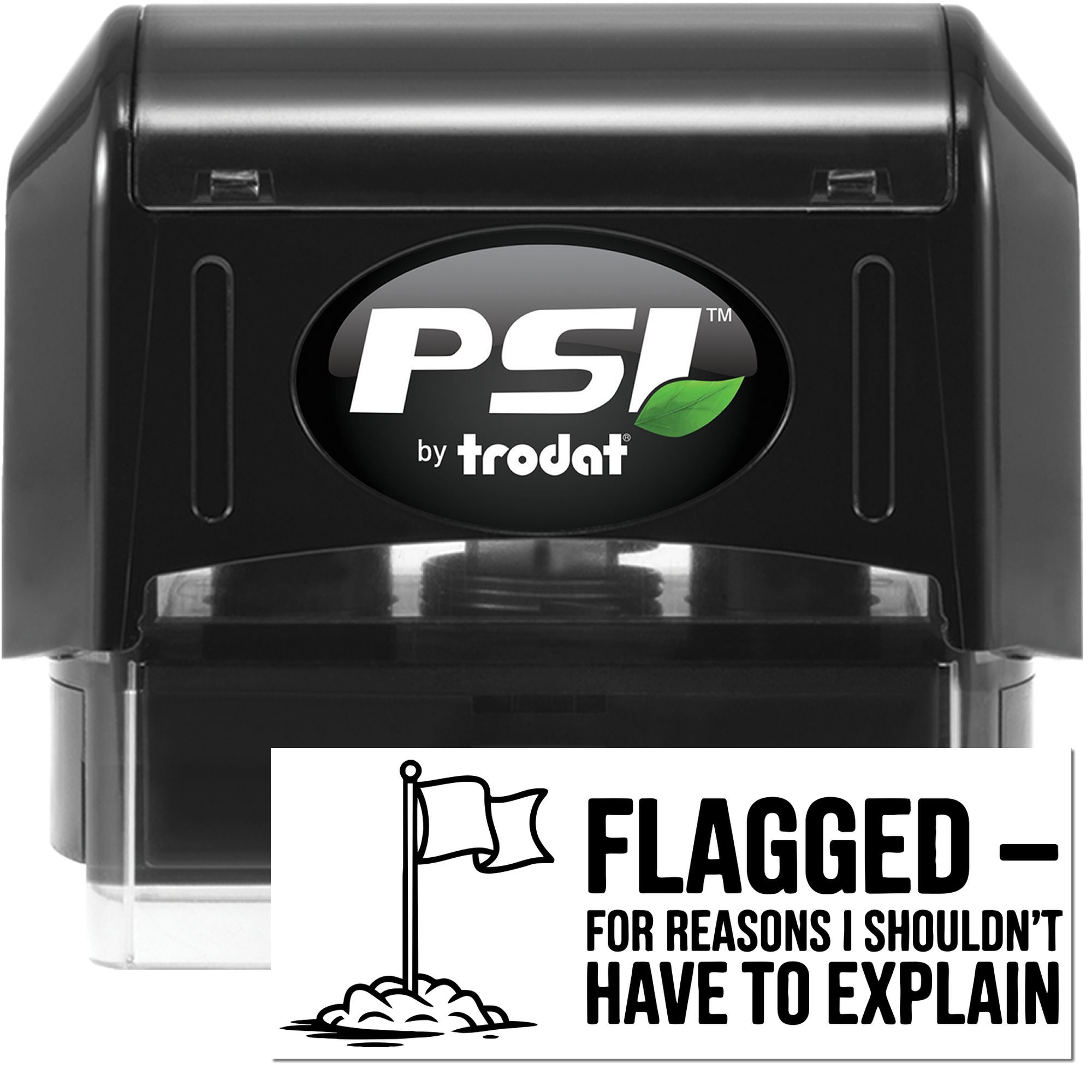 PSI by Trodat self-inking rubber stamp with Flagged message for organizing office documents and files.