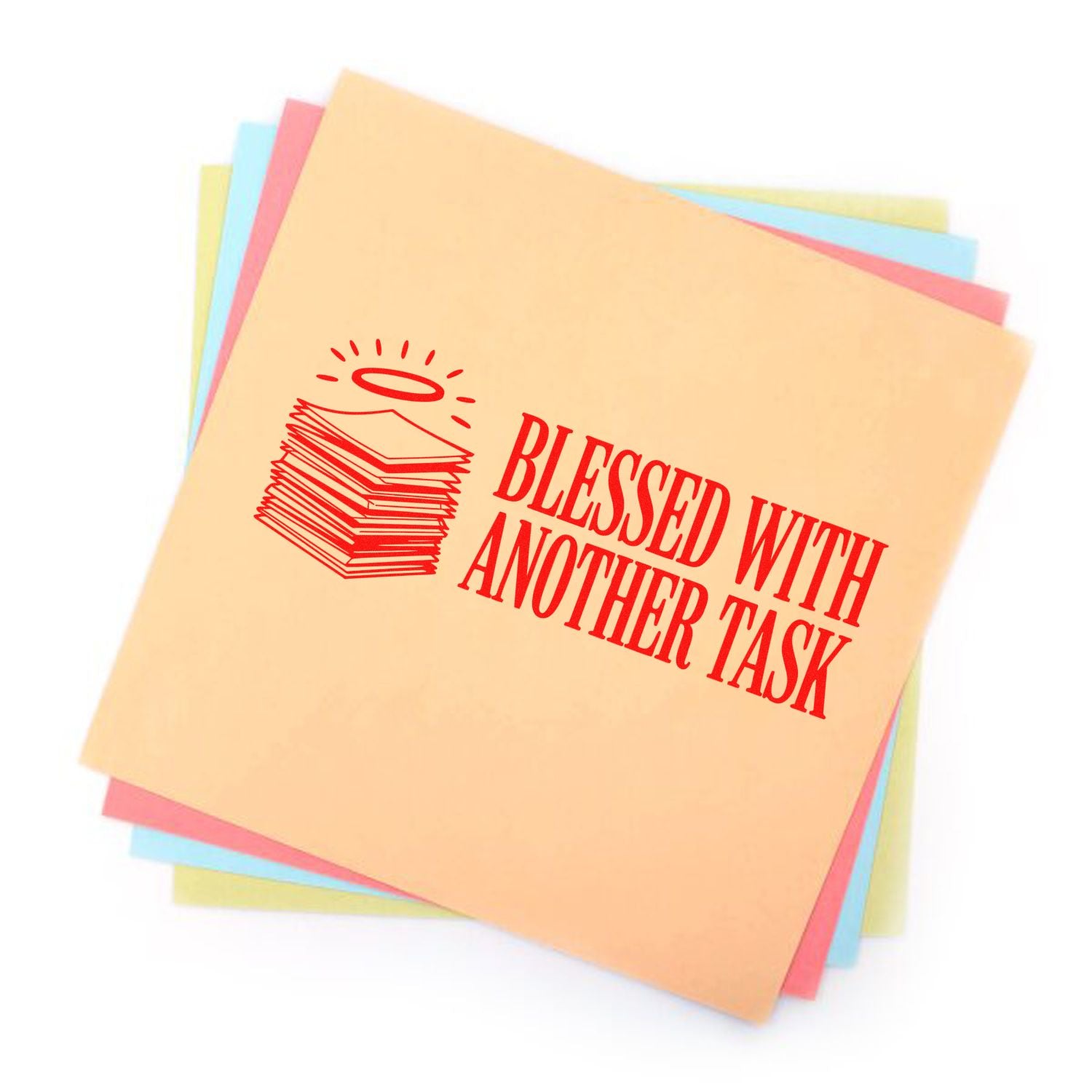 Rubber stamp design reading Blessed With Another Task for office paperwork, planners, and productivity humor.