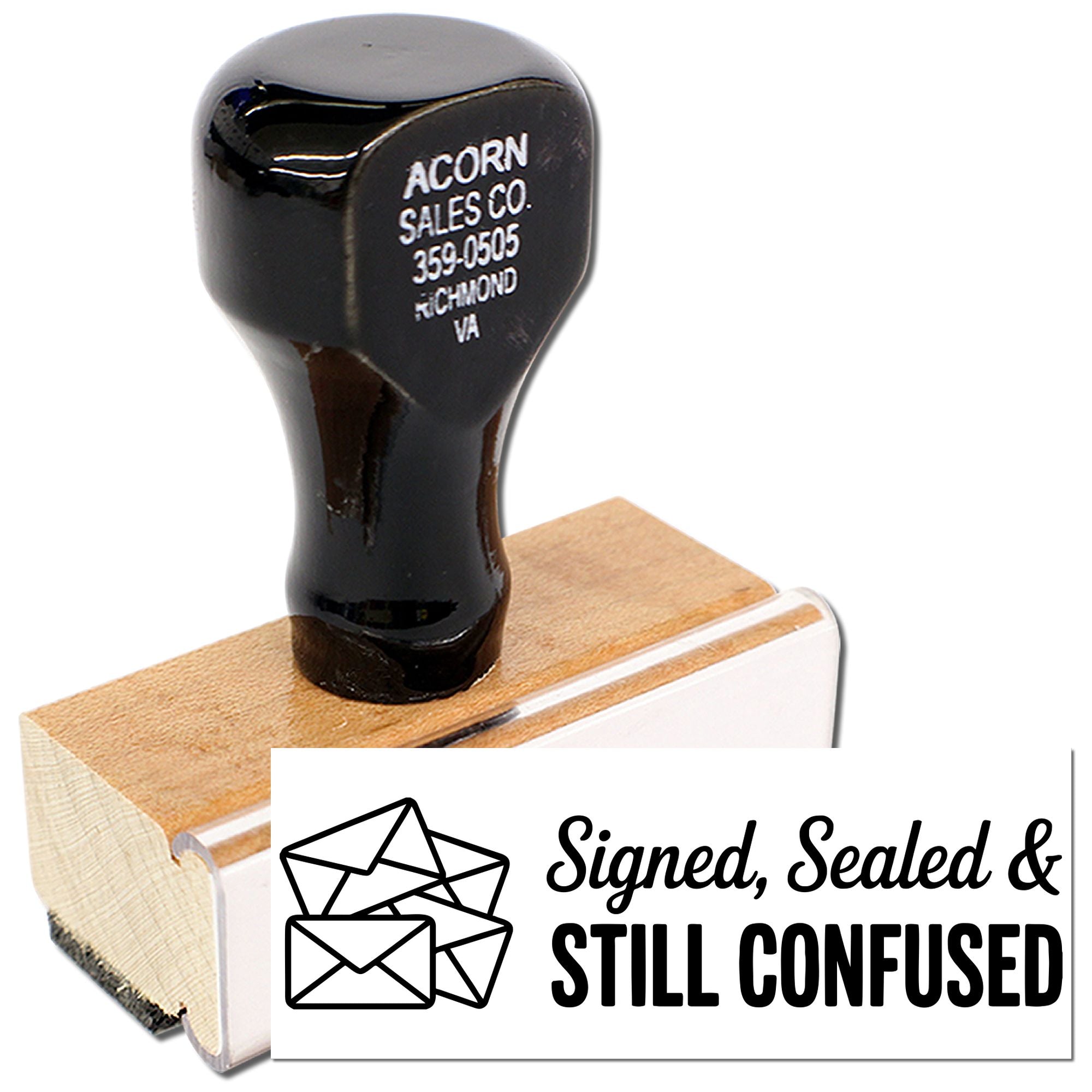 Personalized address rubber stamp with Signed, Sealed & Still Confused design for envelopes and mailings.