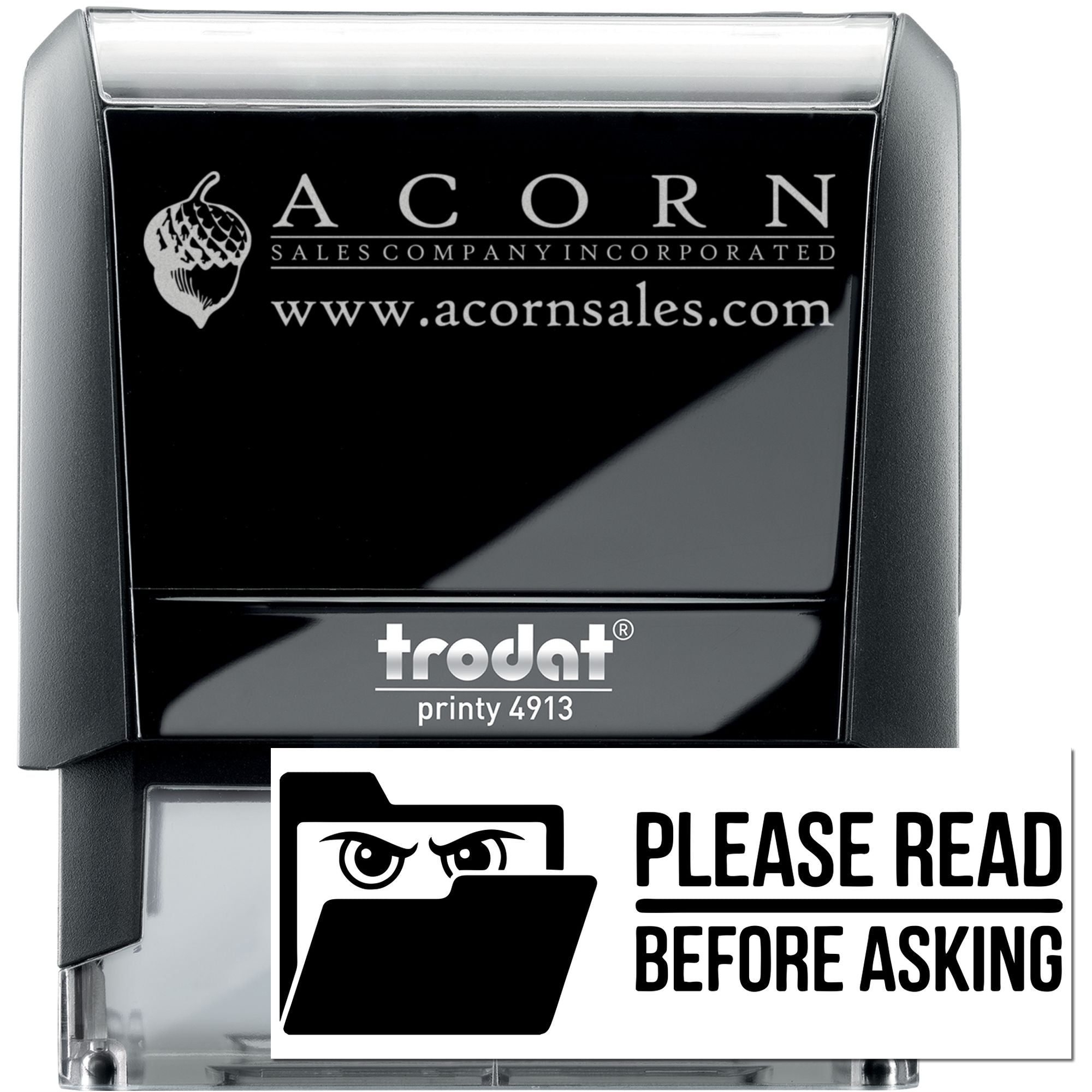 Custom self-inking rubber stamp examples: Acorn Sales logo stamp and Please Read Before Asking office stamp.