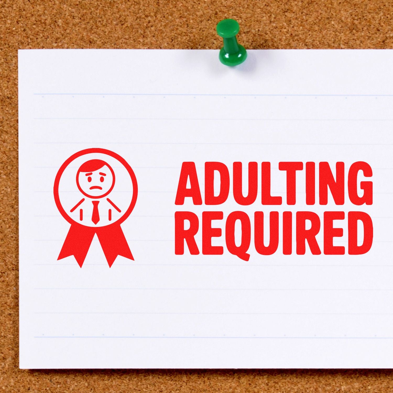 Adulting Required rubber stamp graphic with red ribbon icon on pinned paper, ideal for office, planner, or notice use.