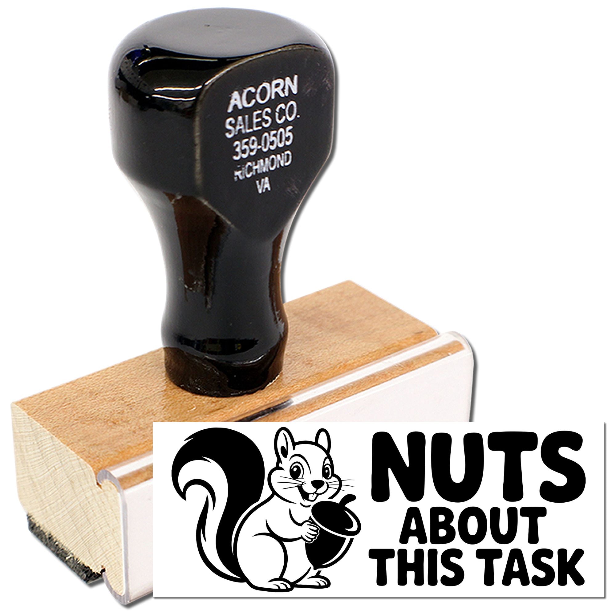 Custom rubber stamp with squirrel and acorn design reading Nuts About This Task for office or teacher use.