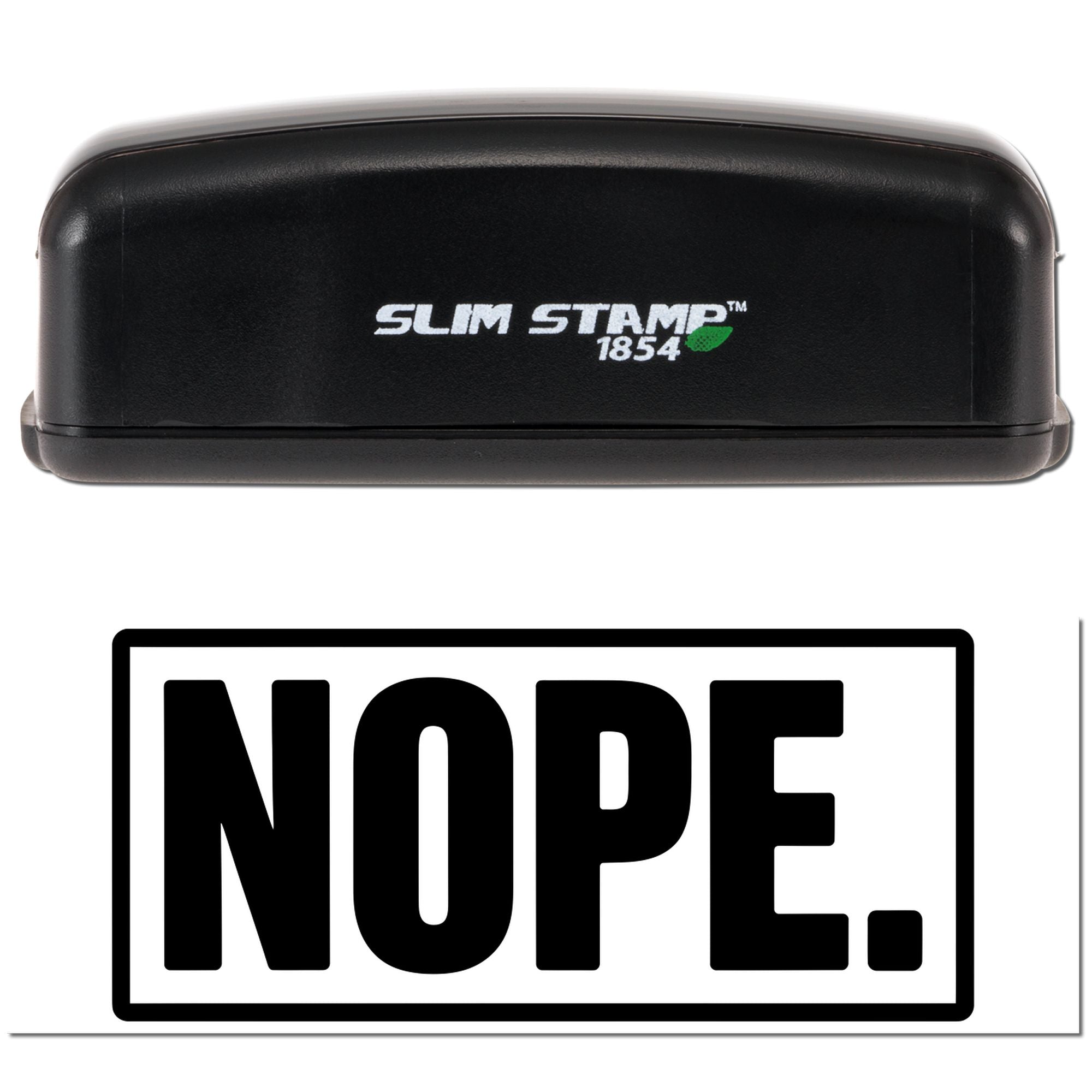 Slim Stamp 1854 self-inking rubber stamp with bold NOPE imprint for office or personal use