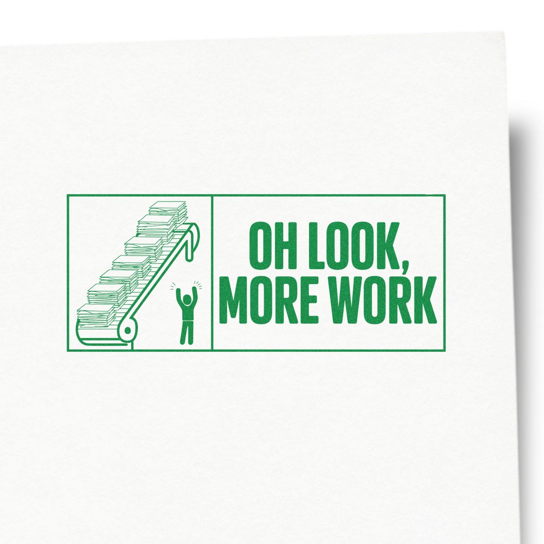 Office rubber stamp design with stacked papers and slogan Oh Look, More Work for a funny workplace message.