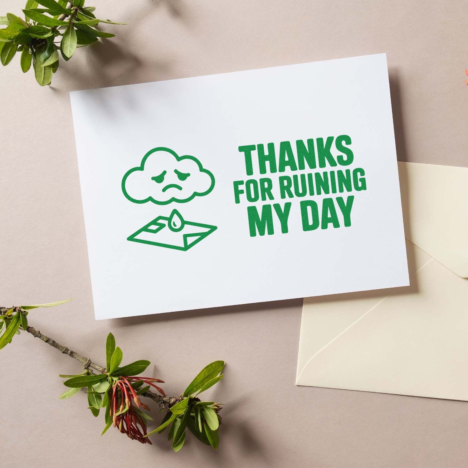 Sarcastic rubber stamp with sad cloud and Thanks for ruining my day text for handmade greeting cards.