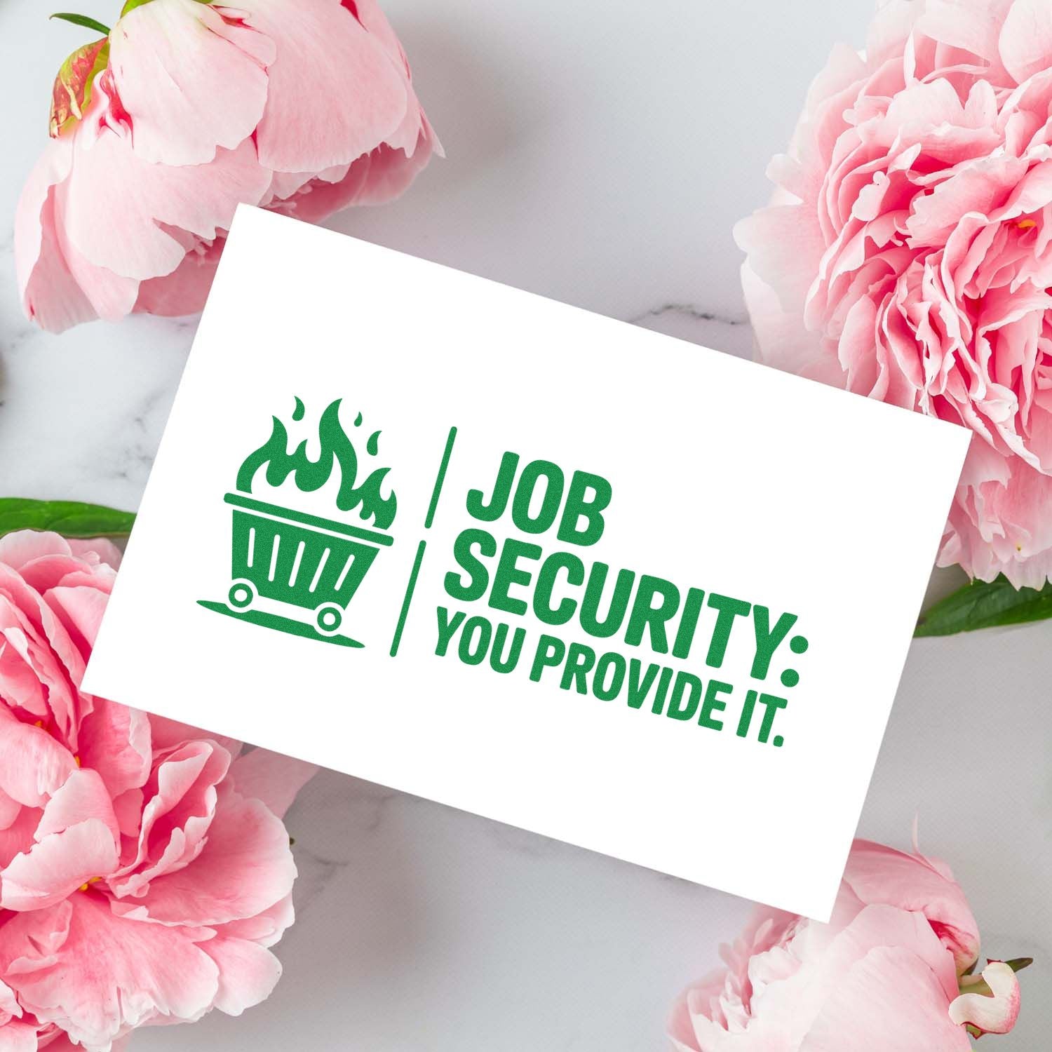 Humorous job security rubber stamp design with flaming shopping cart and slogan Job Security: You Provide It.