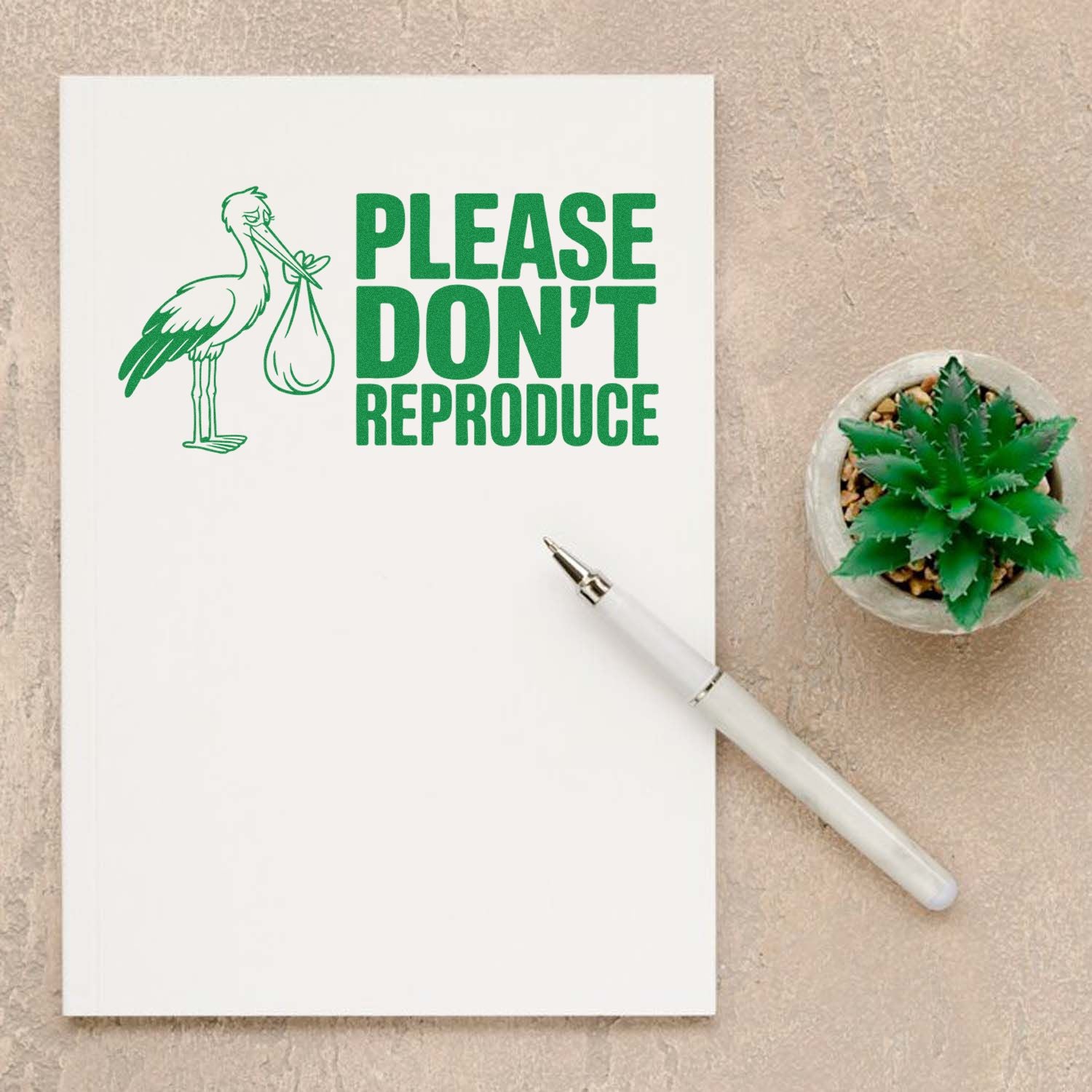Please Dont Reproduce rubber stamp design with stork illustration for funny stationery, office use, and creative gifts.