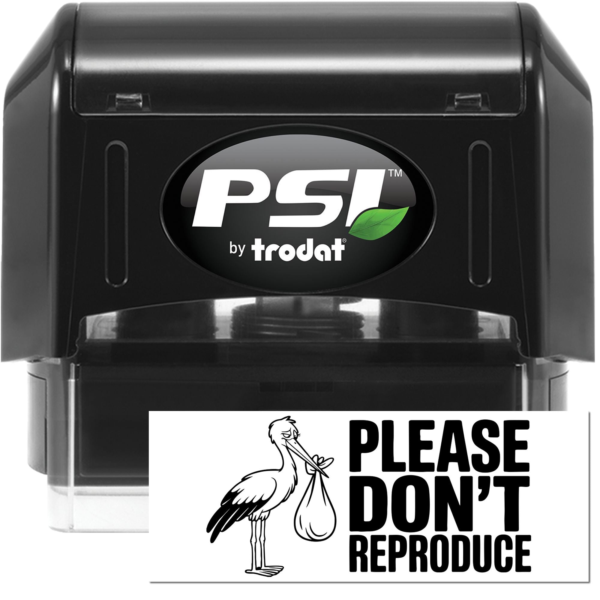 PSI by Trodat self-inking rubber stamp with Please Dont Reproduce imprint for document protection and copy warning.