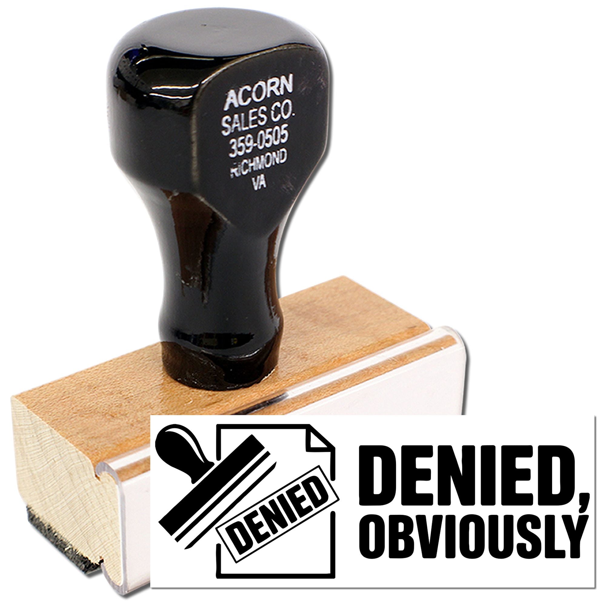 Custom rubber stamp with DENIED, OBVIOUSLY imprint for office, legal, or approval rejection marking.