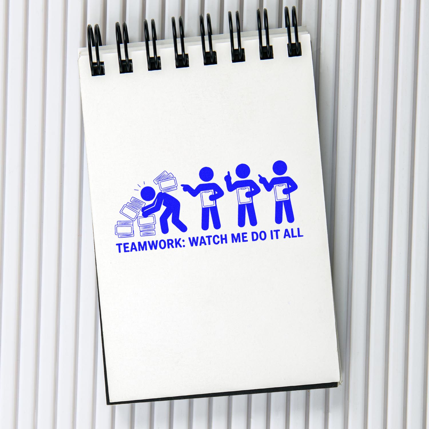 Humorous teamwork rubber stamp design reading Watch me do it all for office paperwork and custom rubber stamps.