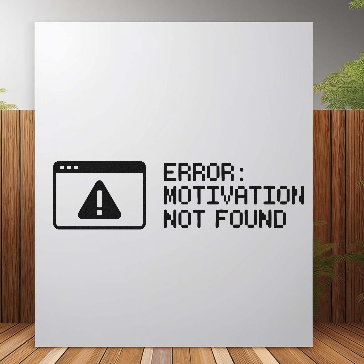 Custom rubber stamp design with warning icon and Error: Motivation Not Found text for office, novelty, or self-inking stamps.