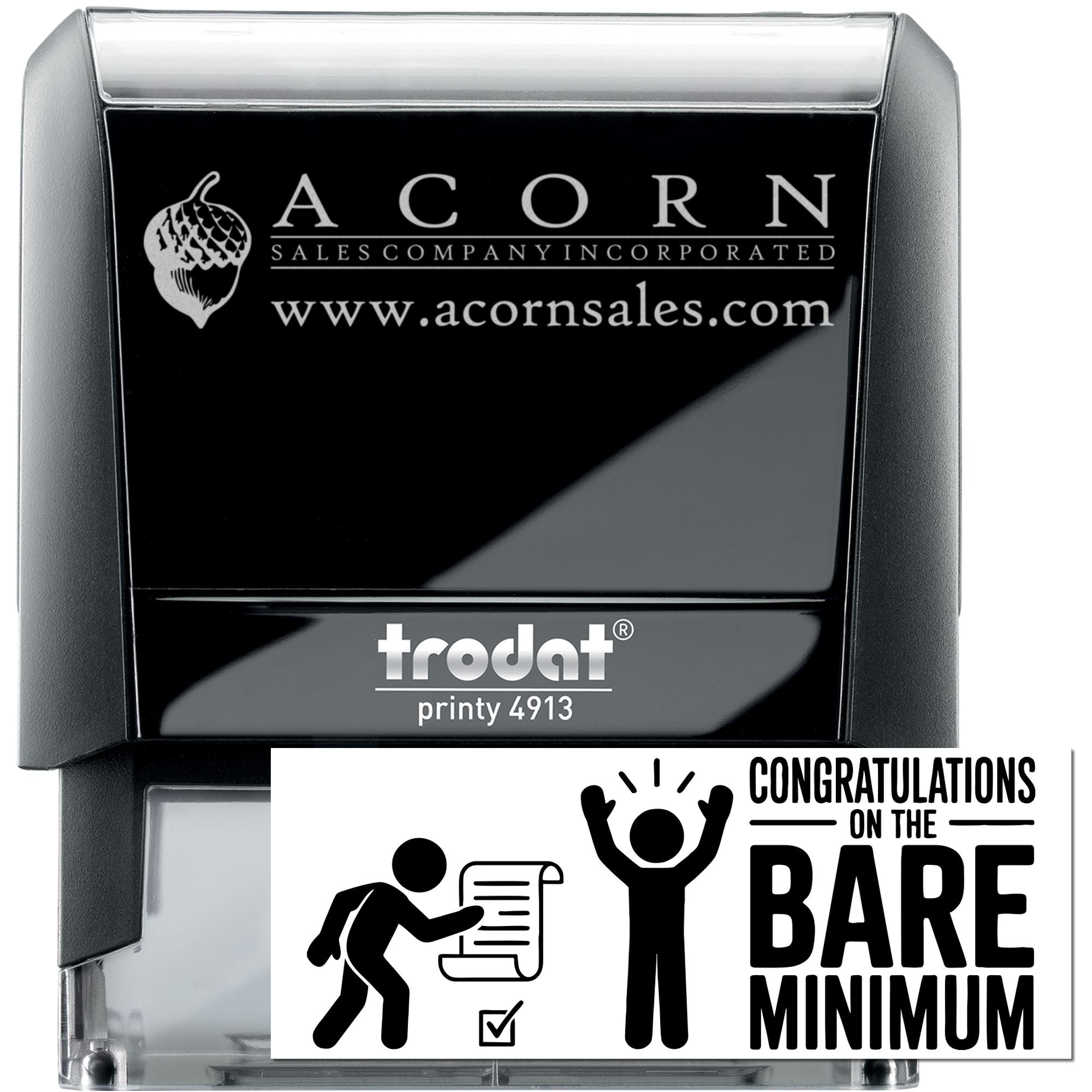 Custom Trodat self-inking rubber stamps featuring Acorn Sales Company branding and a Congratulations on the Bare Minimum design.