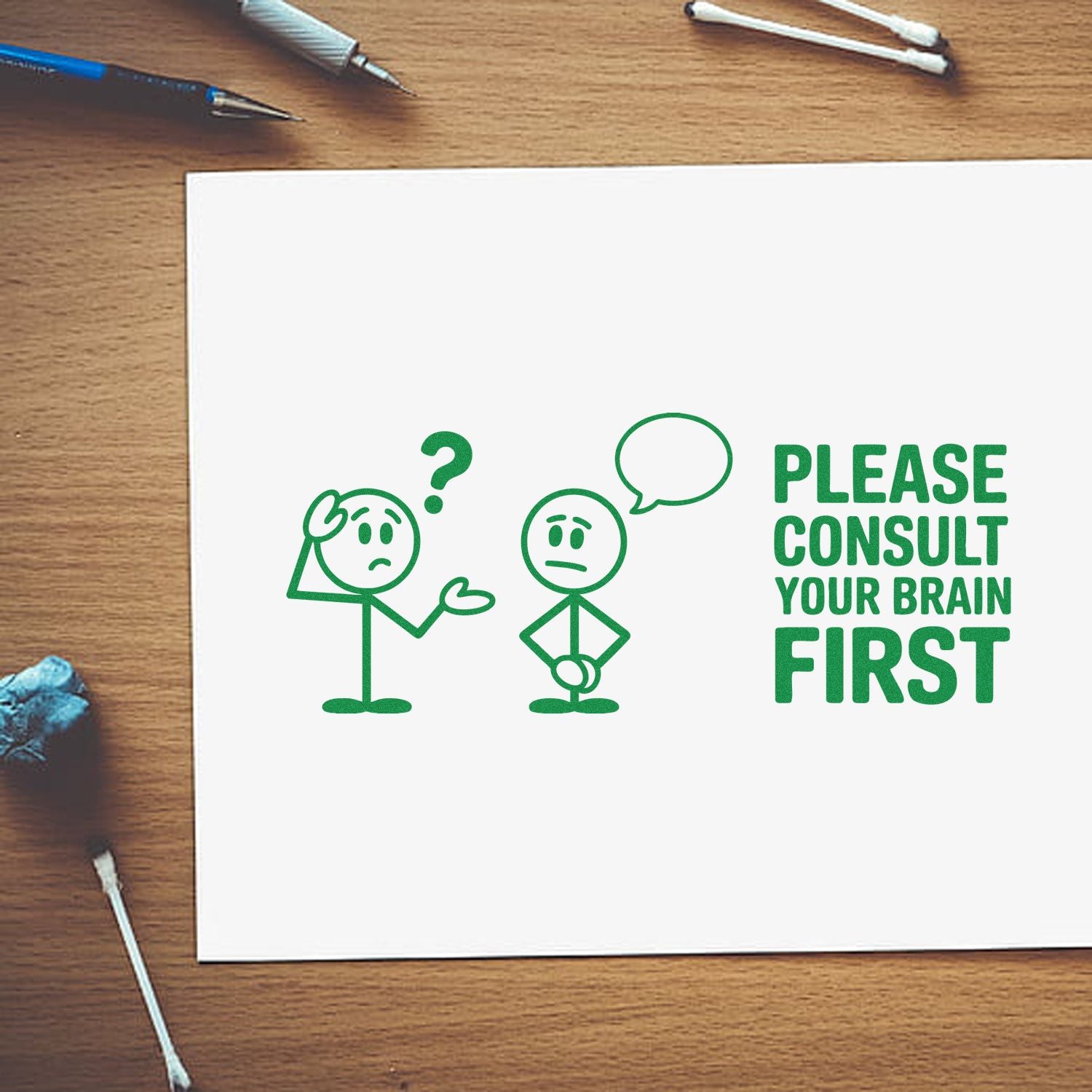 Rubber stamp design with stick figures and Please Consult Your Brain First text for office humor and custom stamp use