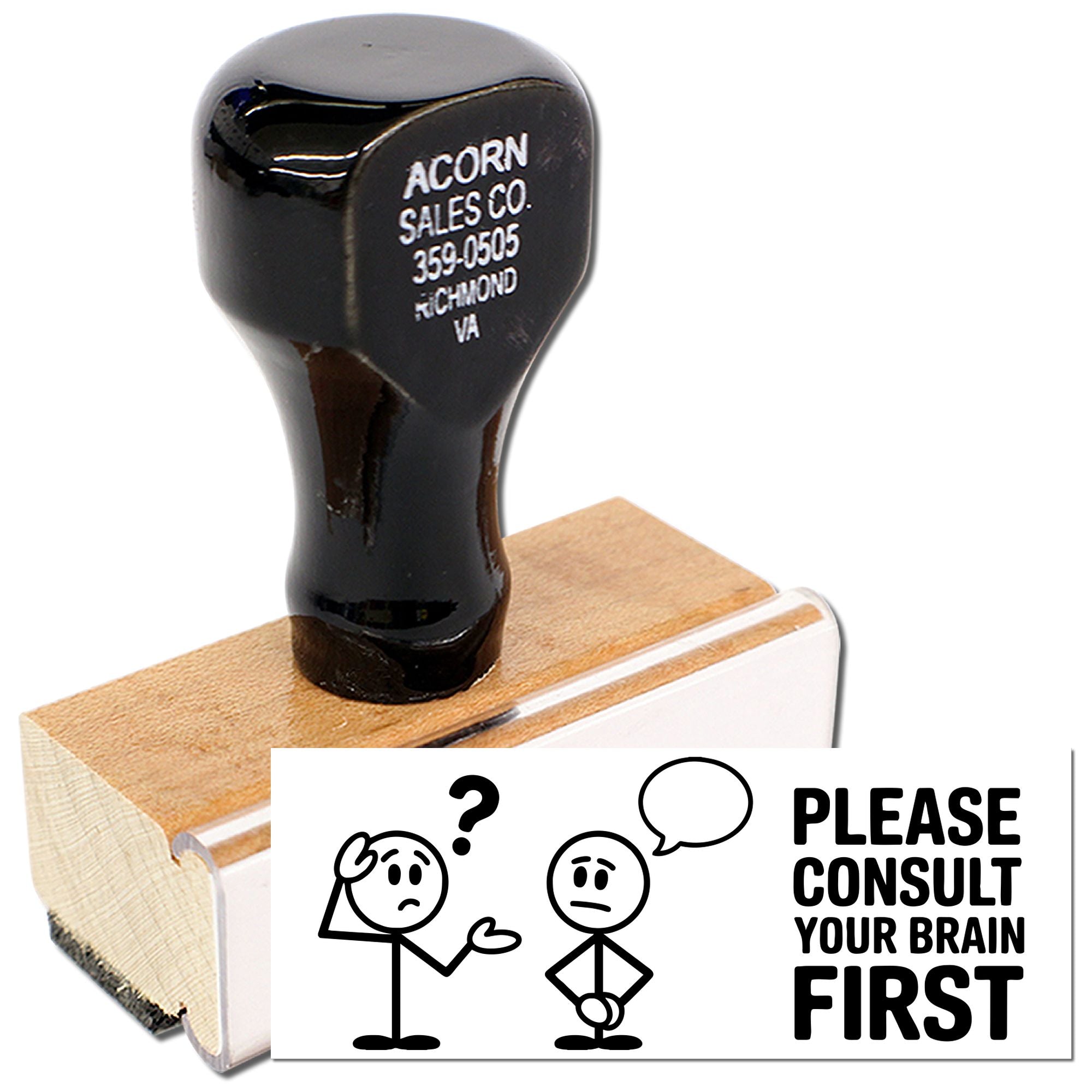 Custom rubber stamp with humorous Please consult your brain first message for office use and business branding.