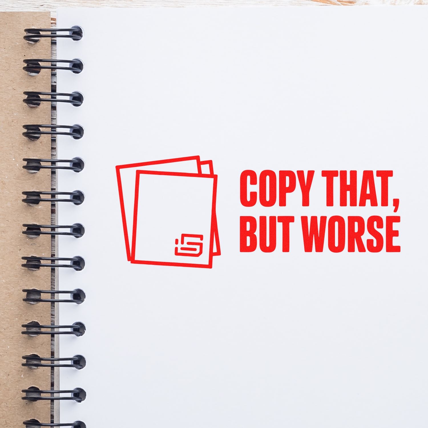 Custom rubber stamp design reading Copy That, But Worse for funny office parody, branding, or stationery projects.