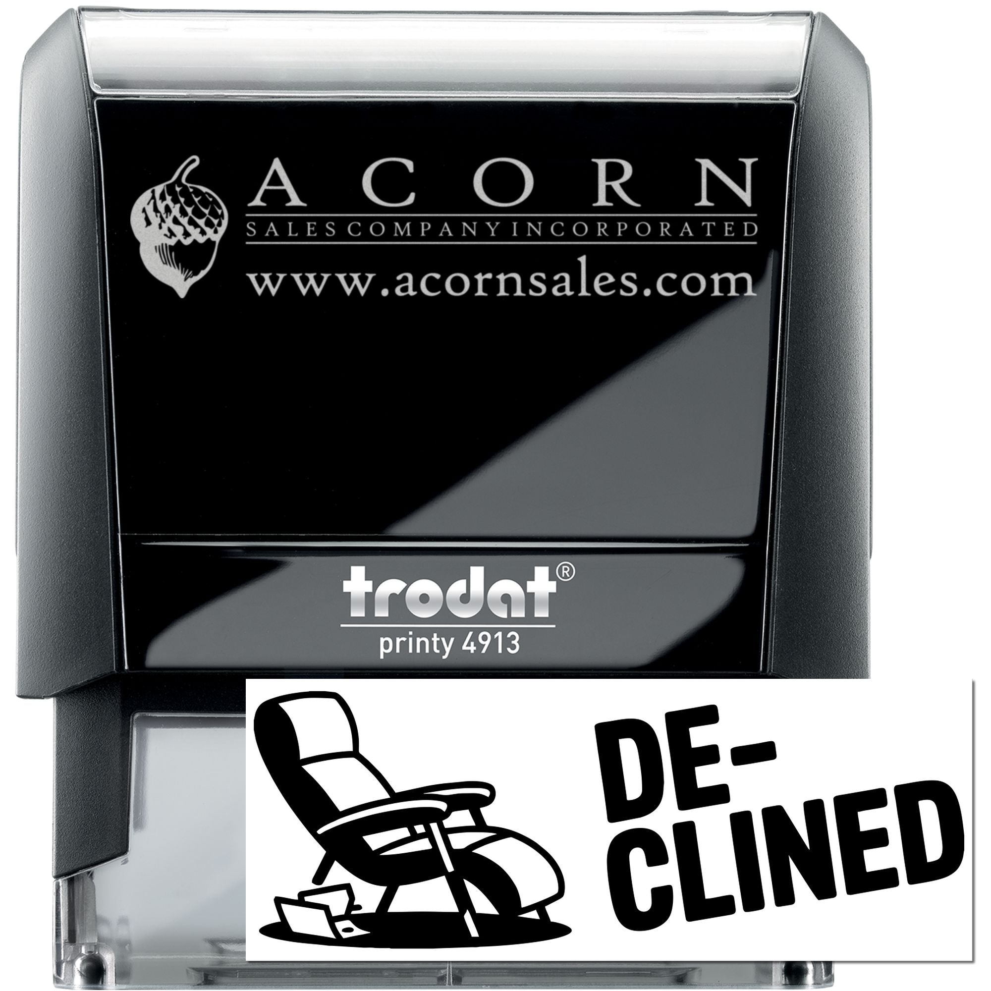 Custom Trodat Printy 4913 self-inking rubber stamp with Acorn Sales logo and DE-CLINED imprint for office use.