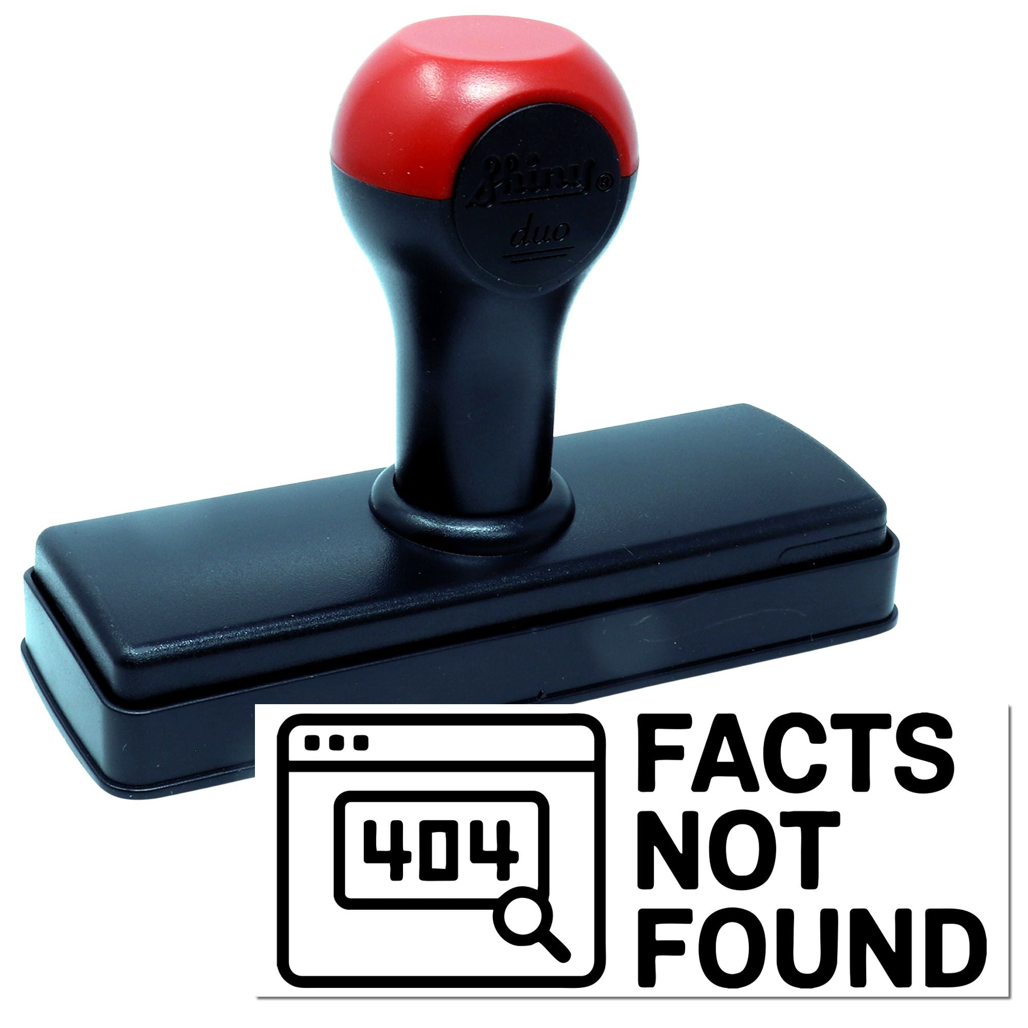 Self-inking rubber stamp displaying 404 Facts Not Found message for office paperwork and custom business use.
