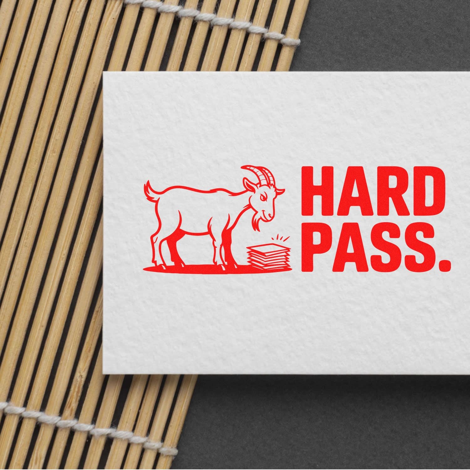 Hard Pass goat rubber stamp impression in red on paper, a bold custom office rejection stamp design.