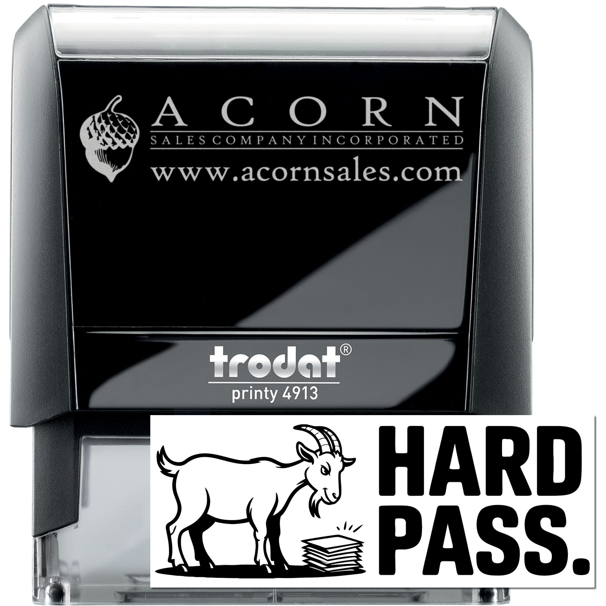 Custom self-inking rubber stamp, Trodat Printy 4913, featuring Acorn Sales logo and Hard Pass design.