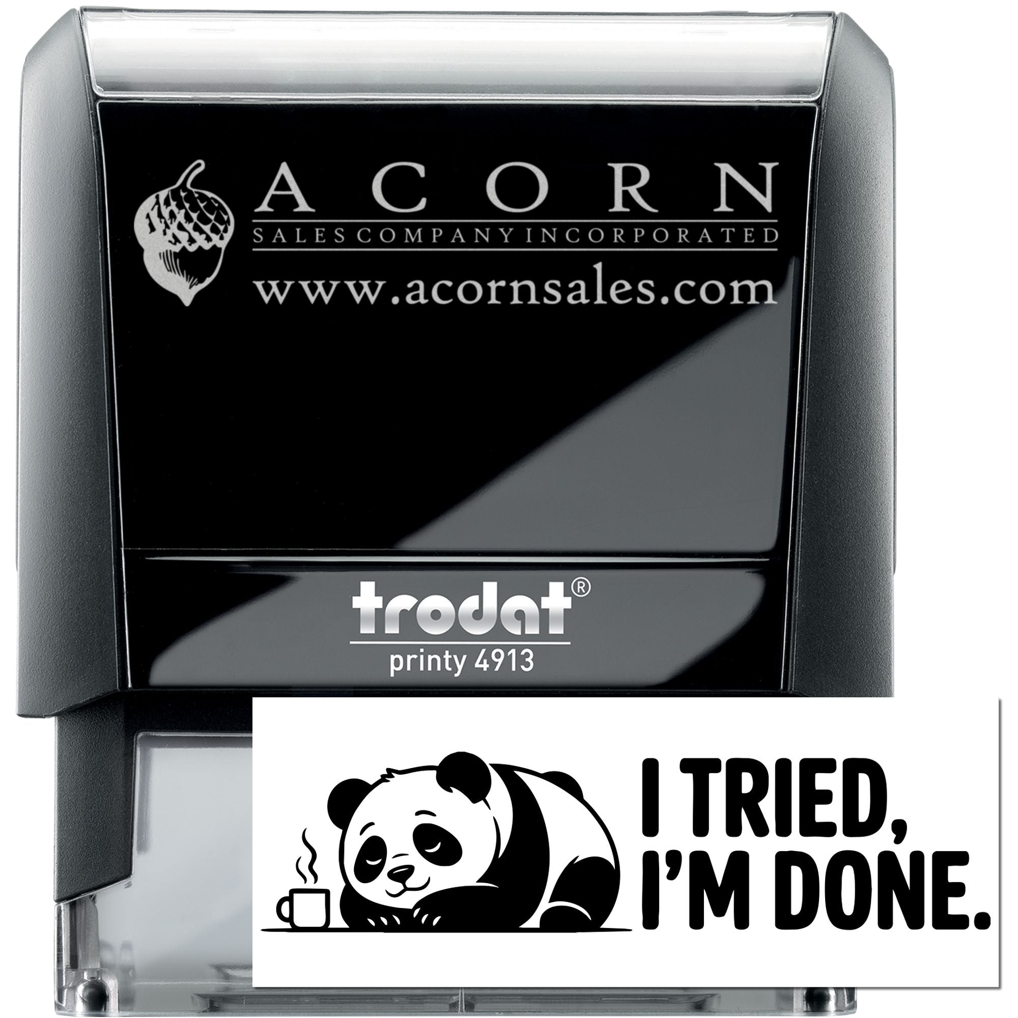 Custom self-inking rubber stamp with Acorn Sales logo and panda I tried, Im done design, Trodat Printy 4913.