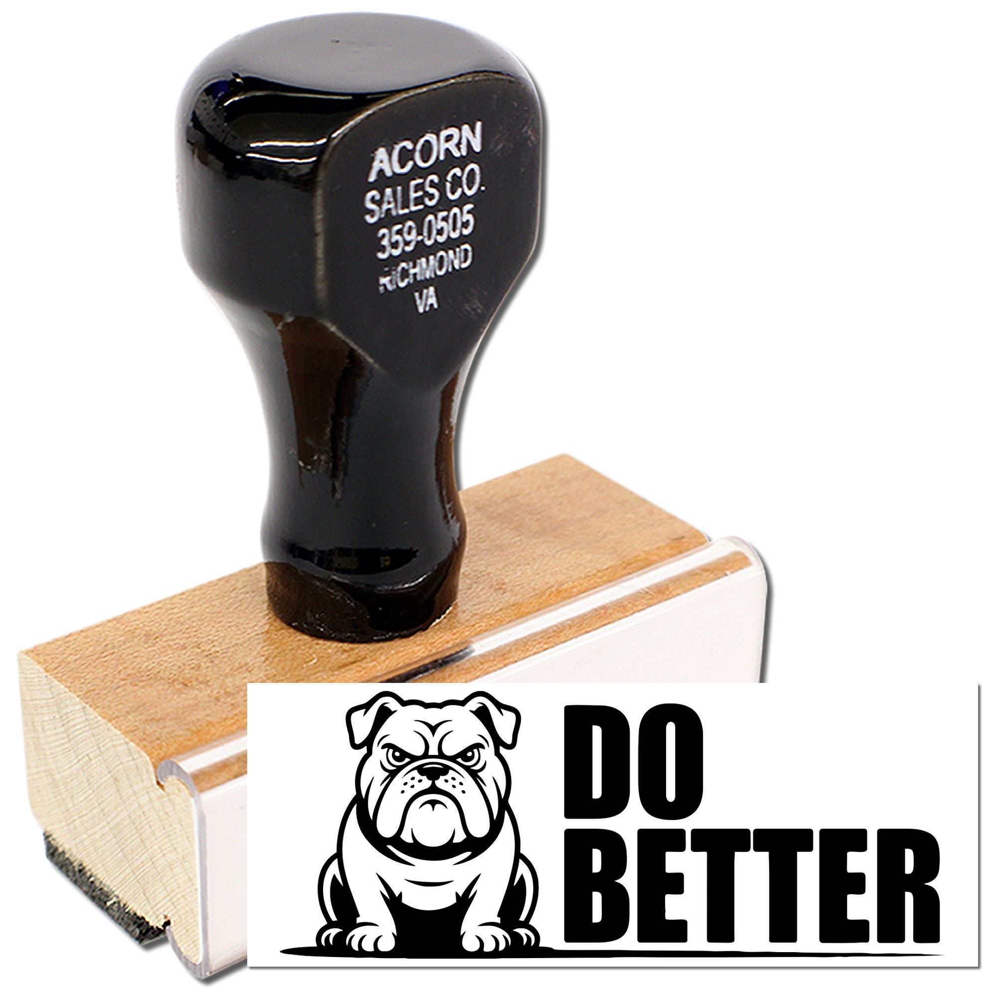 Custom wooden rubber stamp with bulldog logo and Do Better text for branded business packaging or motivational use.