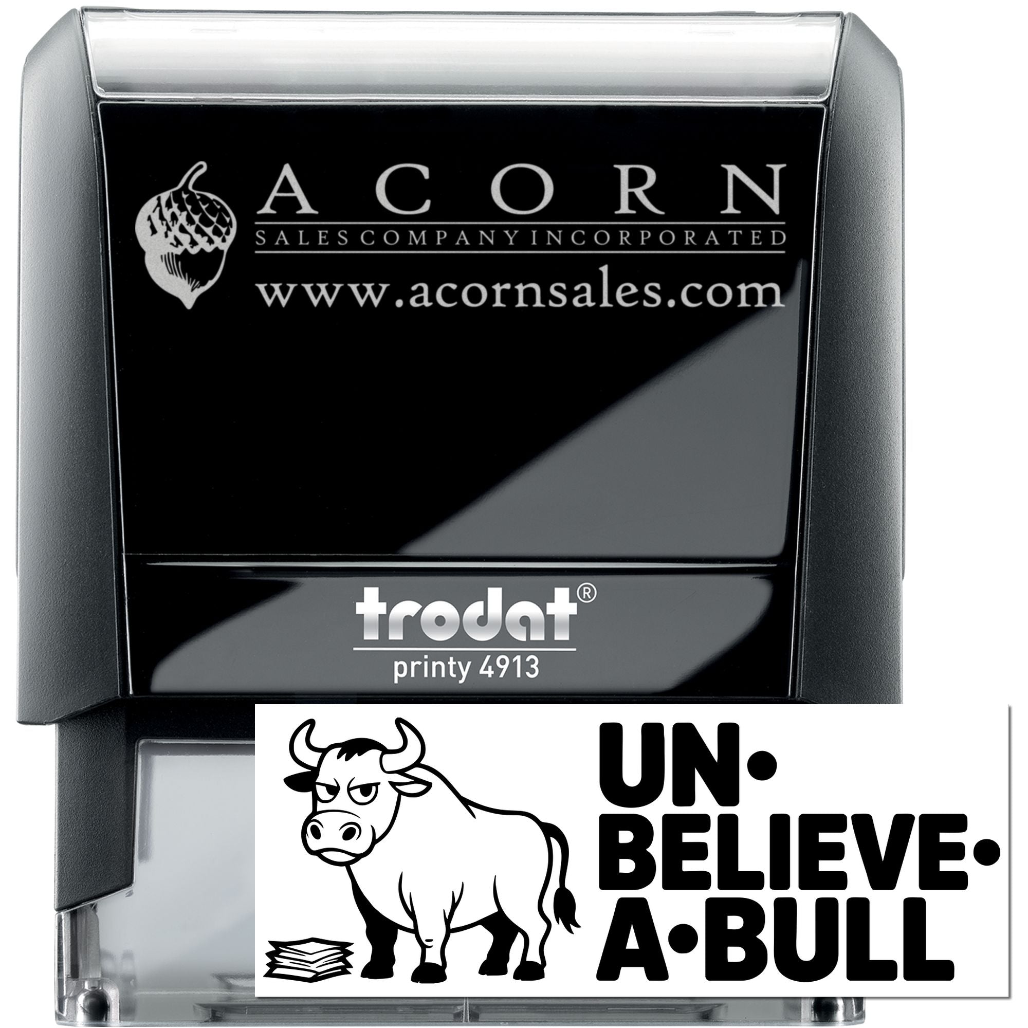 Custom self-inking rubber stamp set with Acorn Sales logo and website, plus novelty cow Un-Believe A-Bull design.