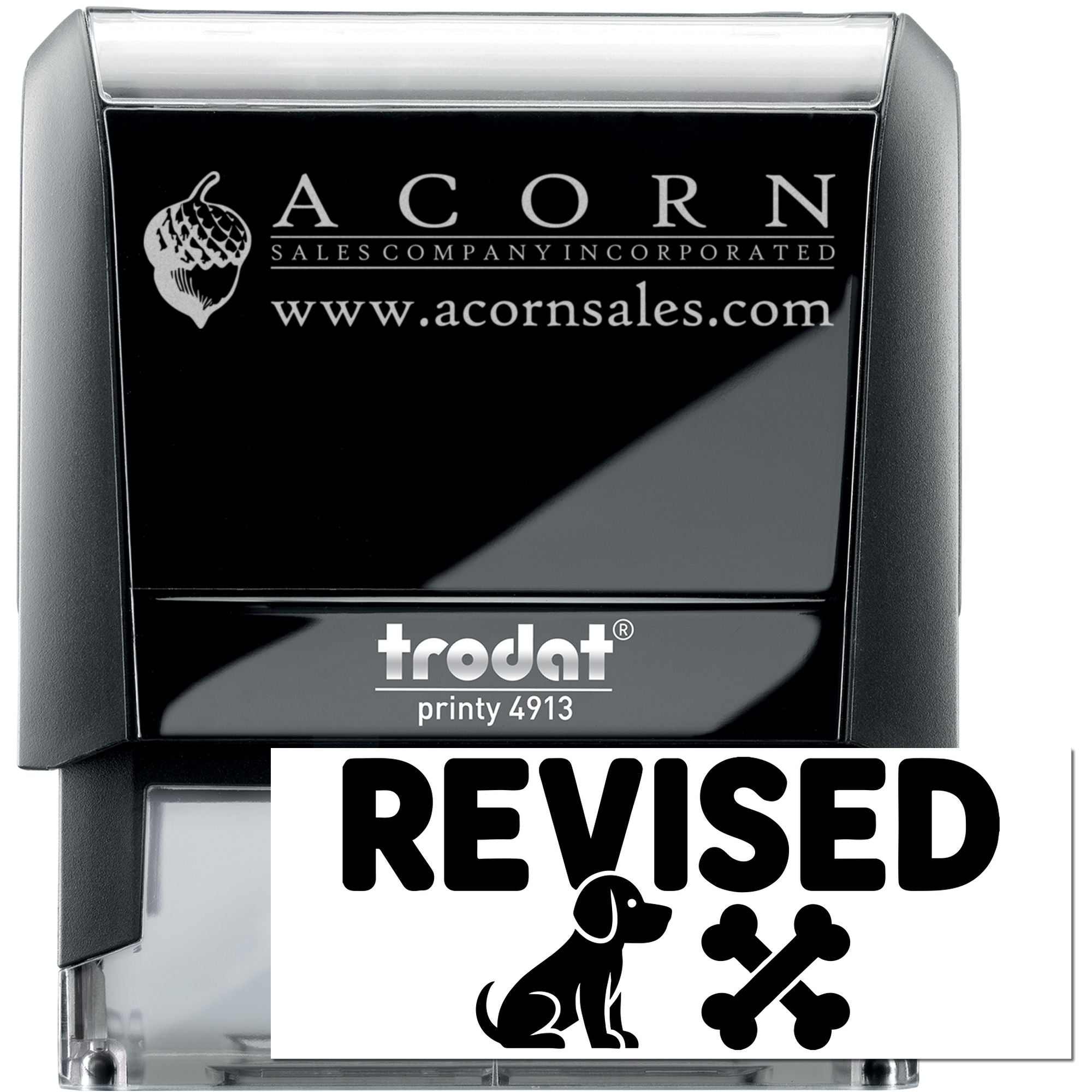 Custom self-inking rubber stamps: Trodat Printy 4913 with Acorn Sales logo and a REVISED pet-safe stamp.